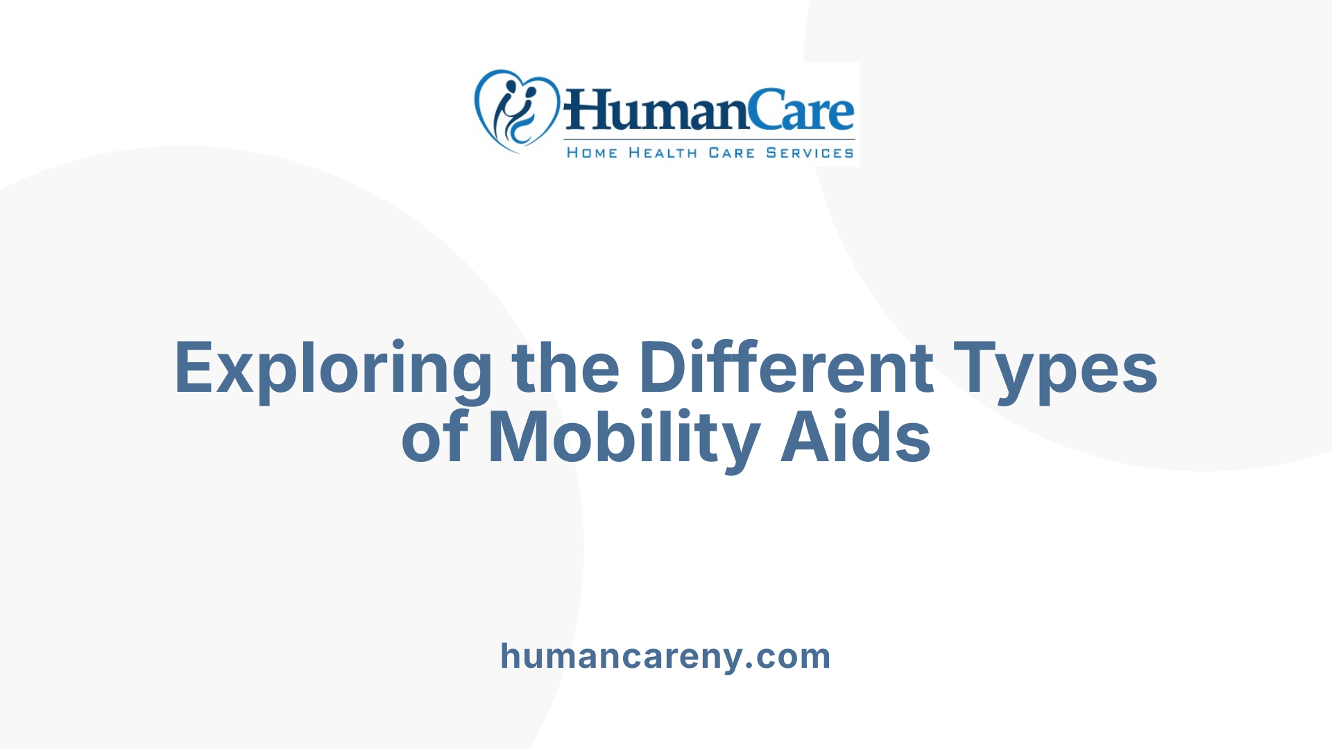 Exploring the Different Types of Mobility Aids