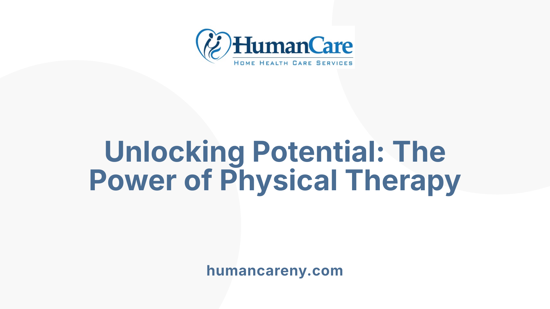 Unlocking Potential: The Power of Physical Therapy