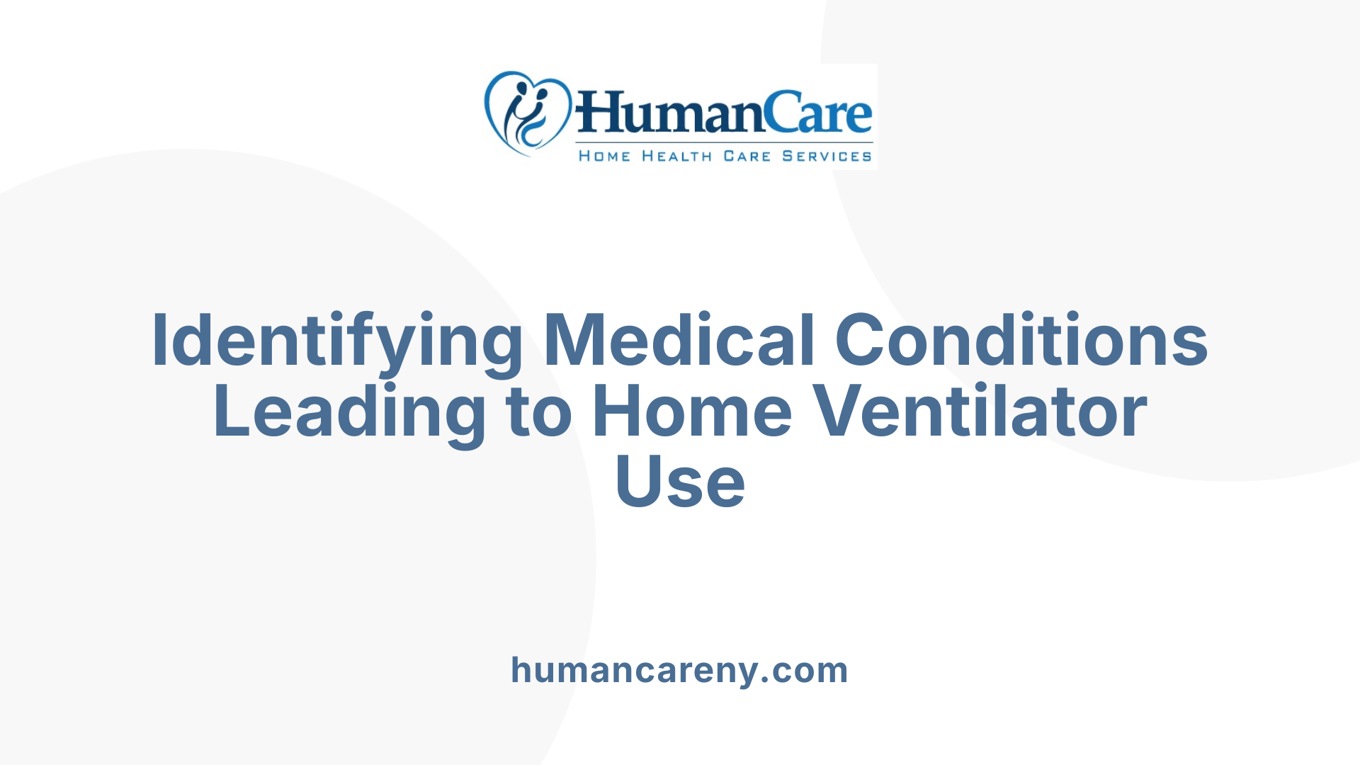 Identifying Medical Conditions Leading to Home Ventilator Use