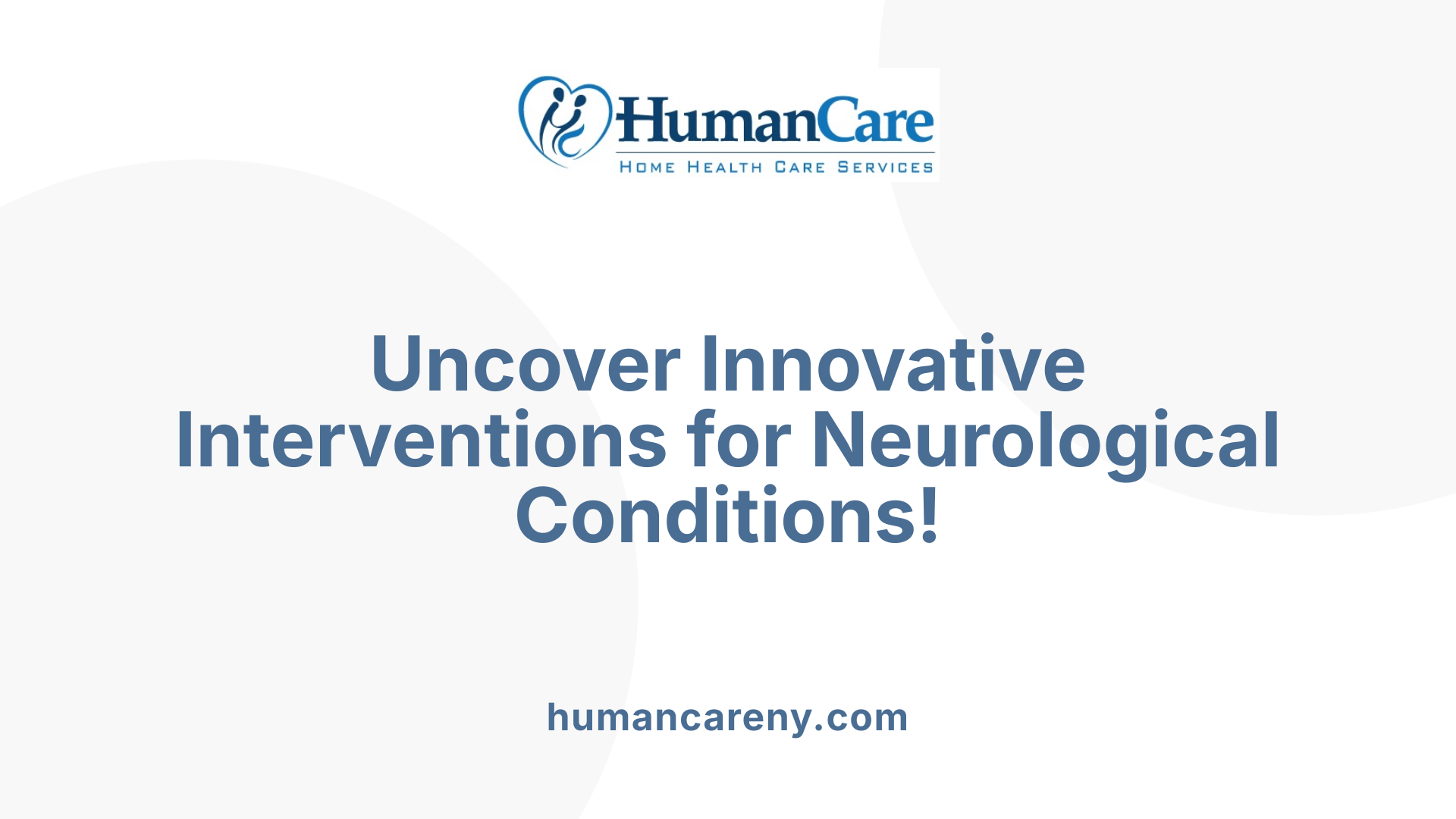 Uncover Innovative Interventions for Neurological Conditions!