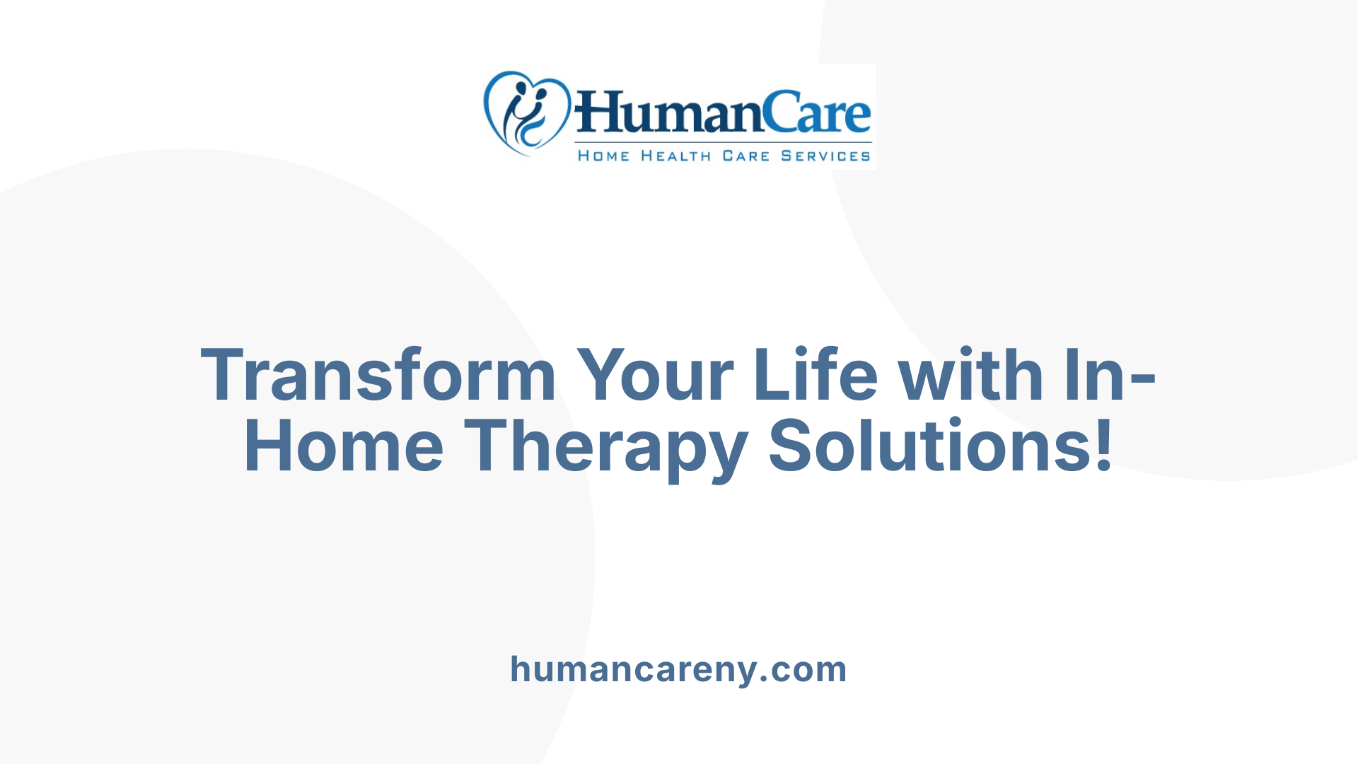 Transform Your Life with In-Home Therapy Solutions!