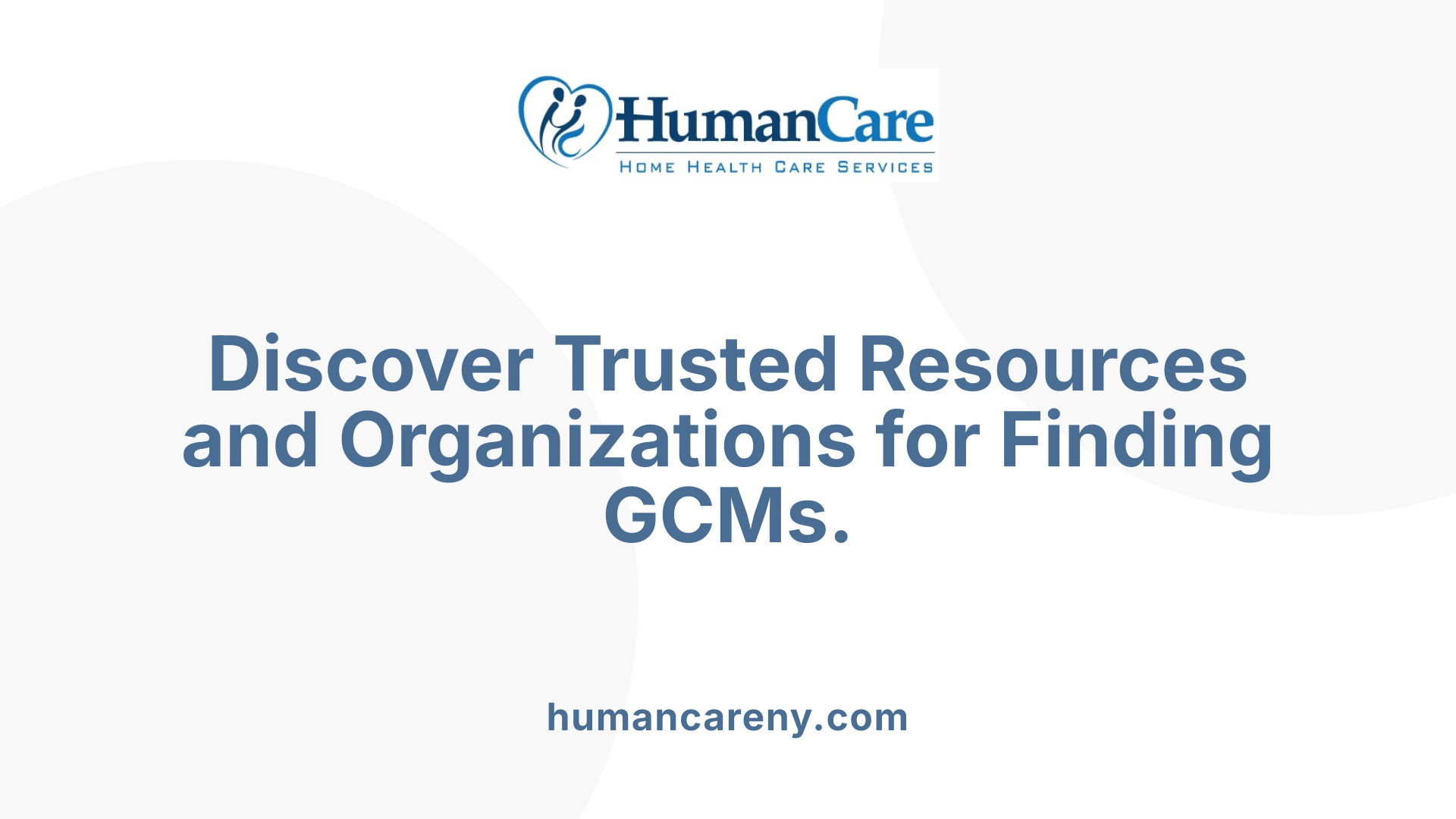 Discover Trusted Resources and Organizations for Finding GCMs.