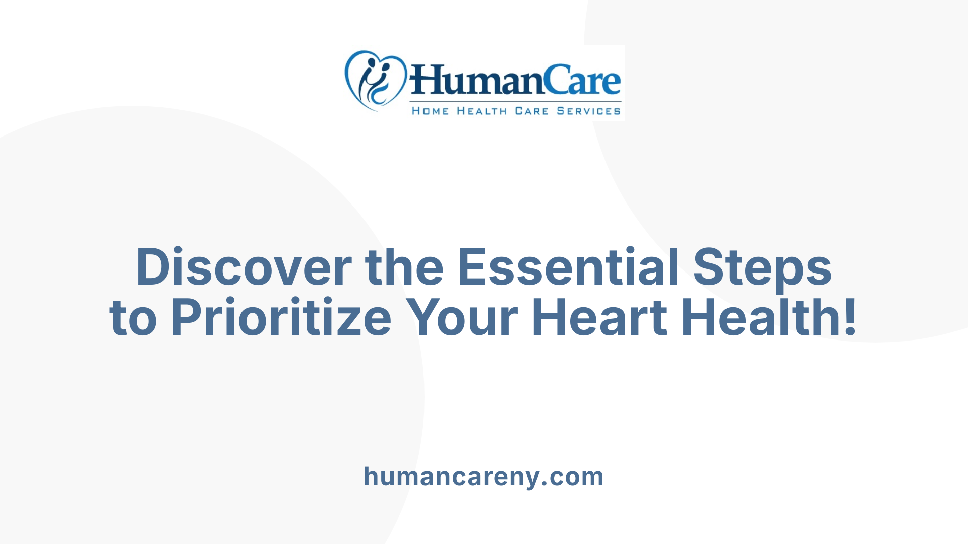 Discover the Essential Steps to Prioritize Your Heart Health!