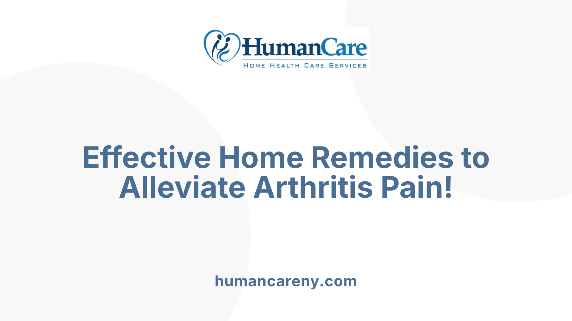 Effective Home Remedies to Alleviate Arthritis Pain!