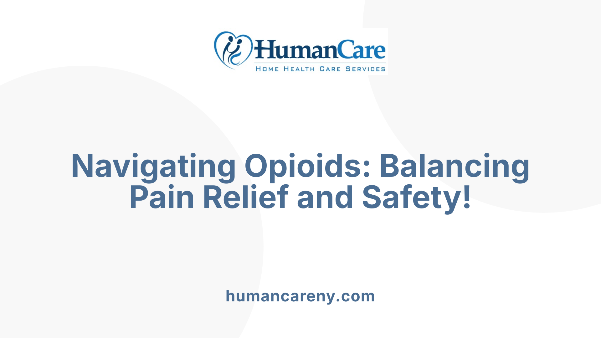 Navigating Opioids: Balancing Pain Relief and Safety!