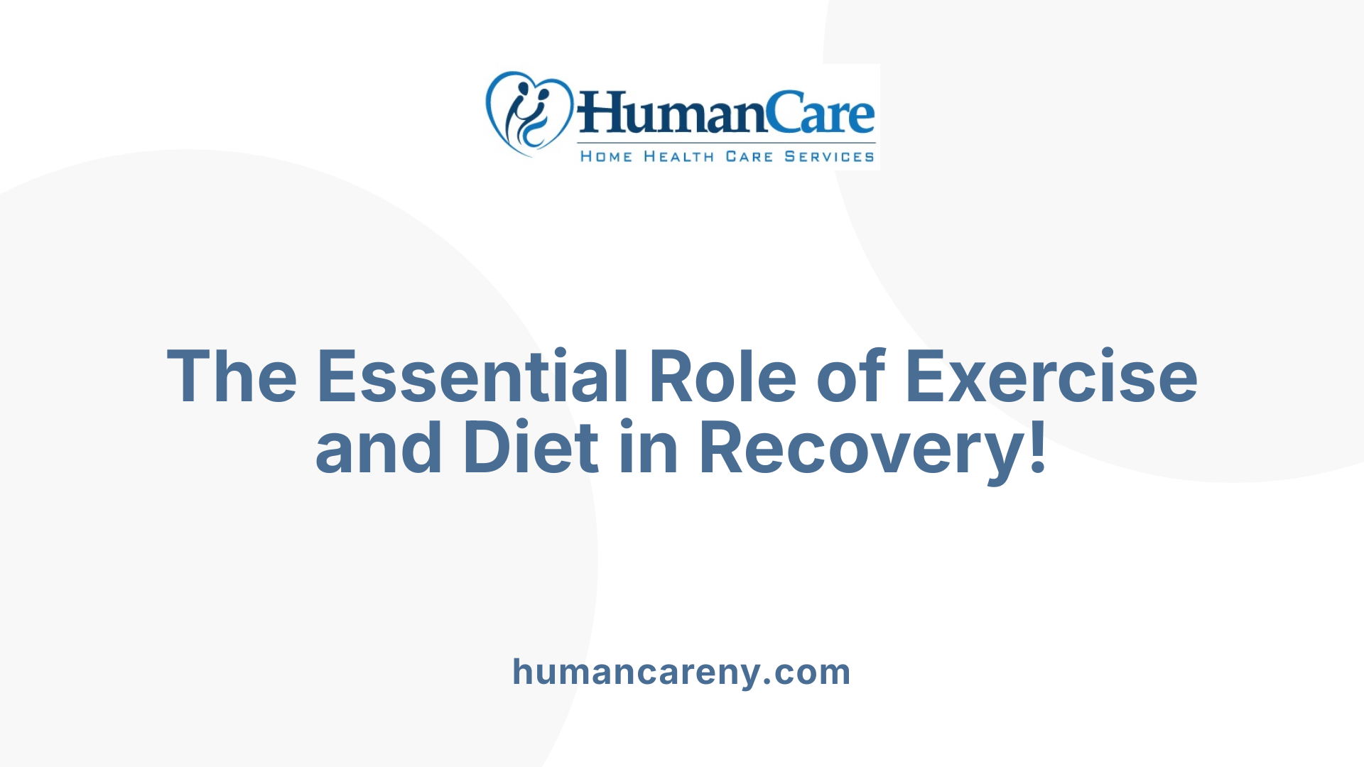 The Essential Role of Exercise and Diet in Recovery!