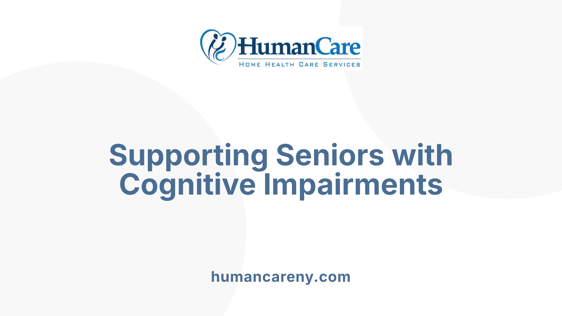 Supporting Seniors with Cognitive Impairments