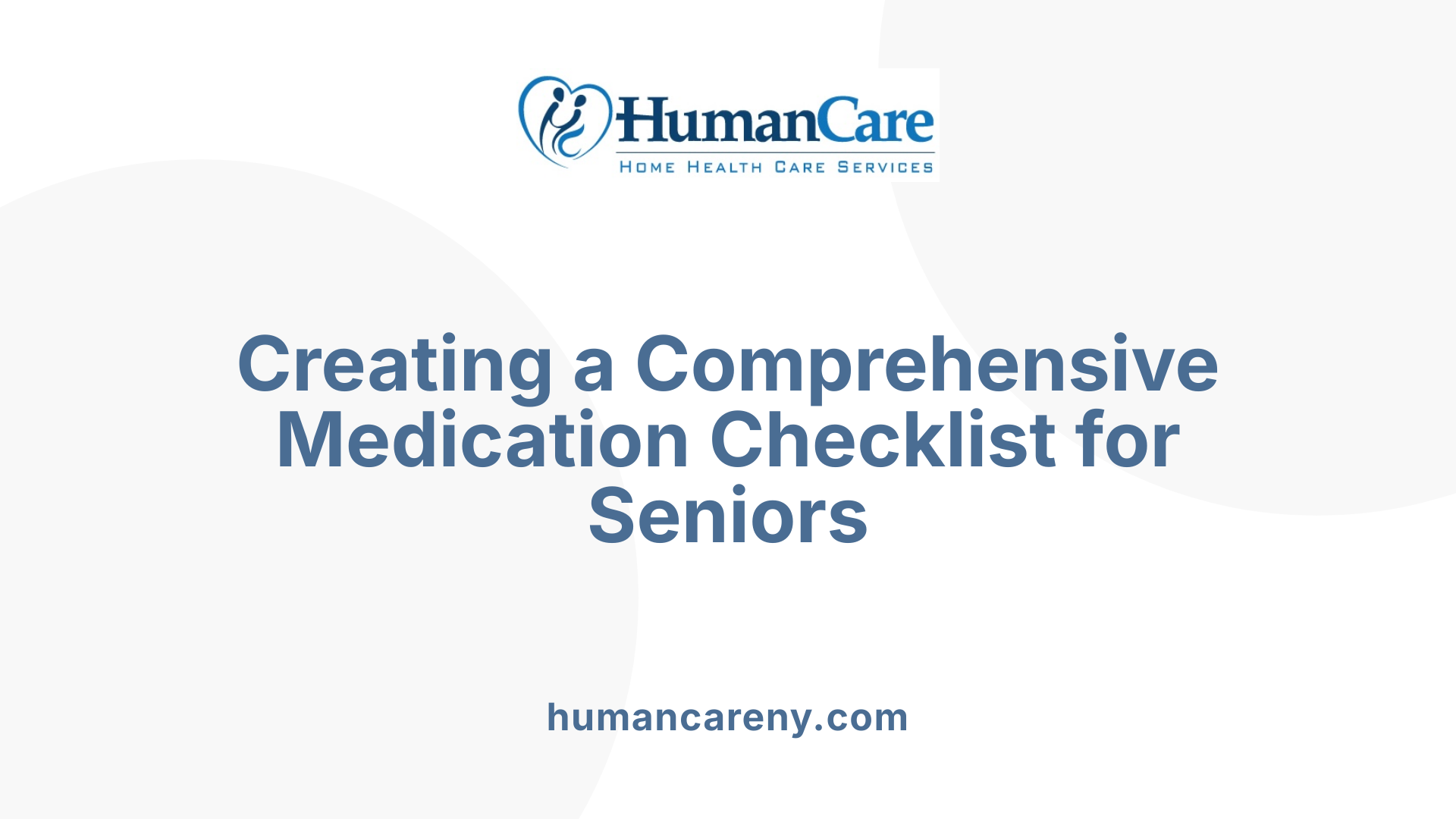Creating a Comprehensive Medication Checklist for Seniors