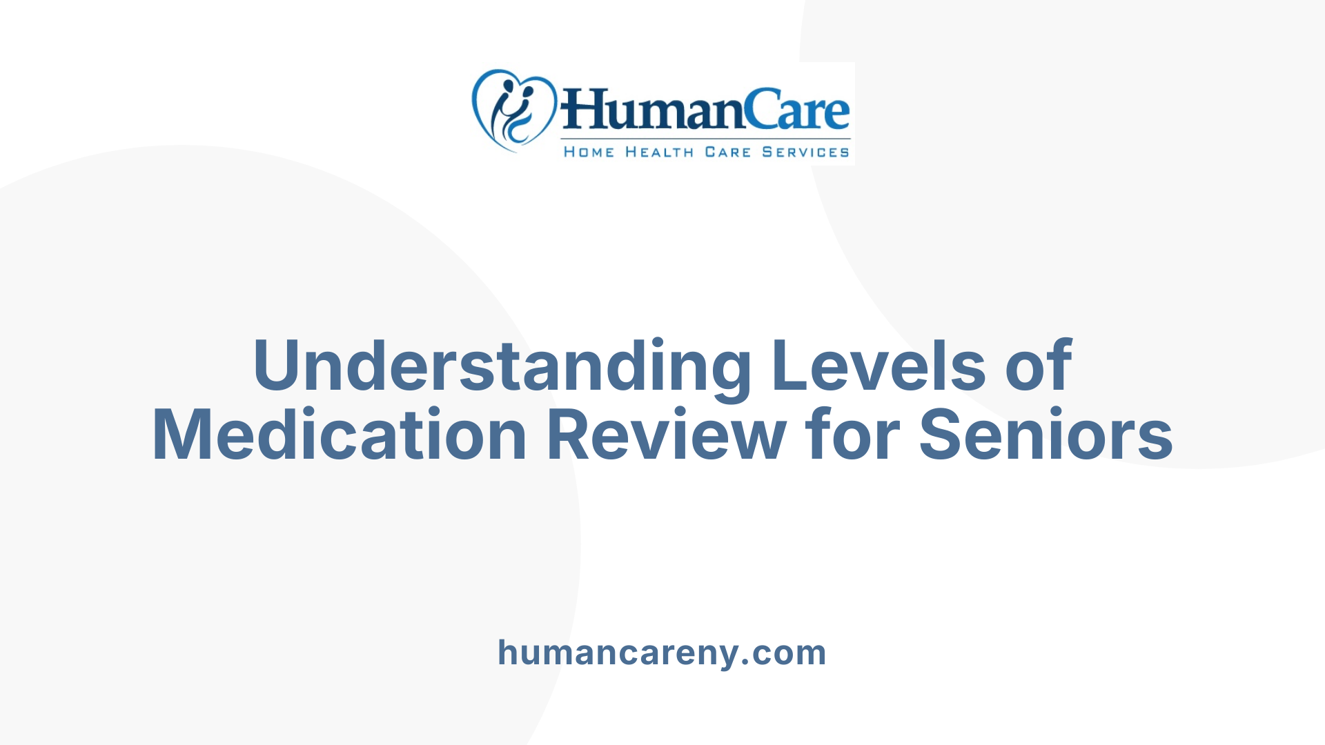 Understanding Levels of Medication Review for Seniors