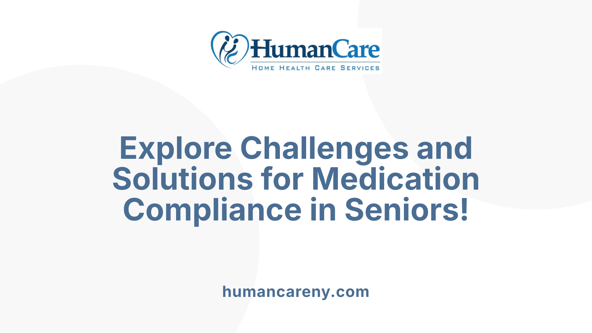 Explore Challenges and Solutions for Medication Compliance in Seniors!