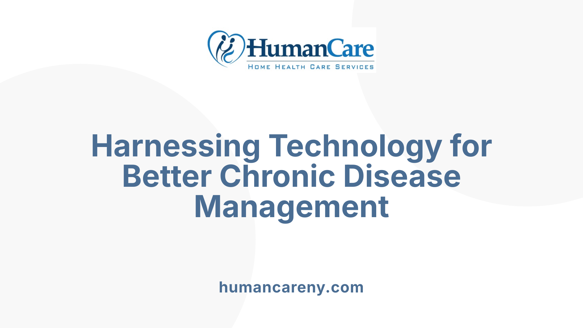 Harnessing Technology for Better Chronic Disease Management