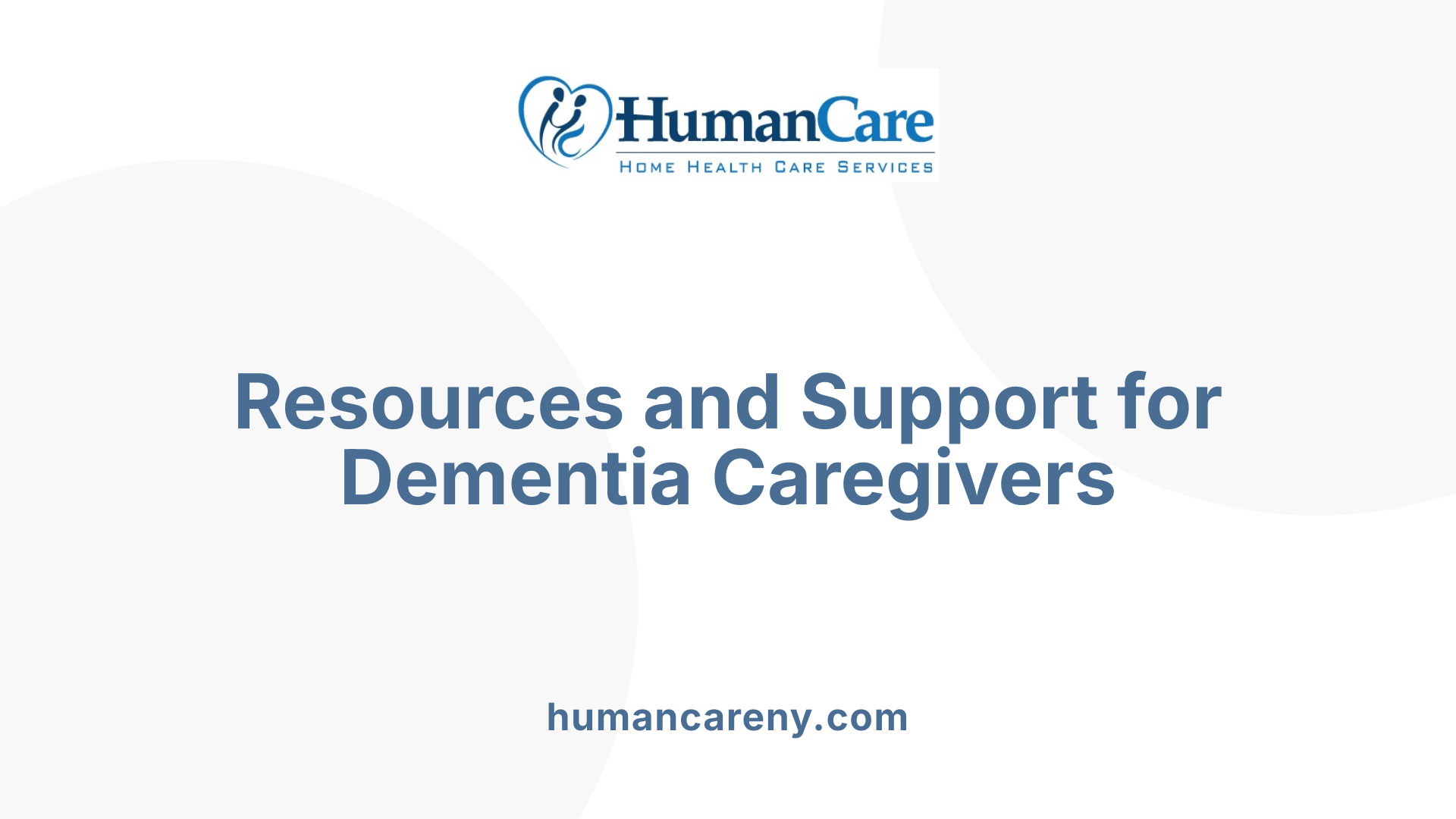 Resources and Support for Dementia Caregivers