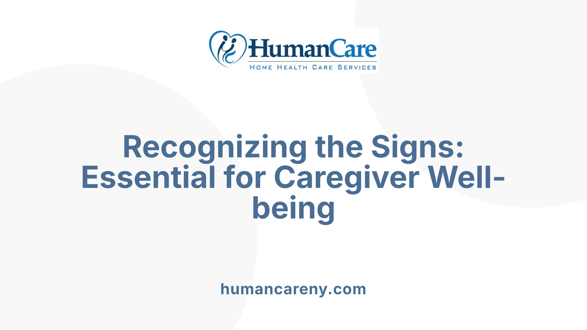 Recognizing the Signs: Essential for Caregiver Well-being