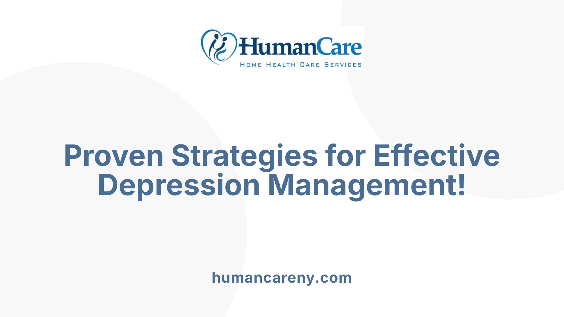 Proven Strategies for Effective Depression Management!