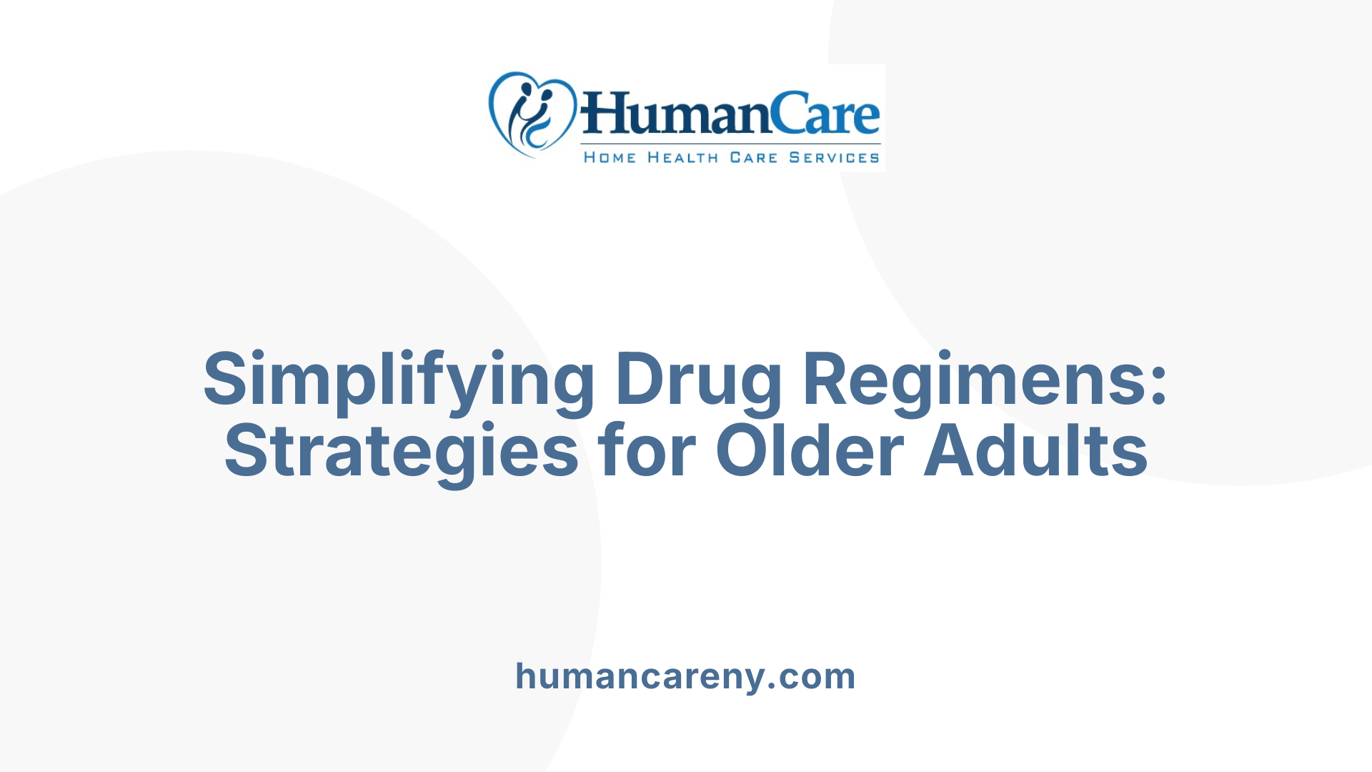 Simplifying Drug Regimens: Strategies for Older Adults