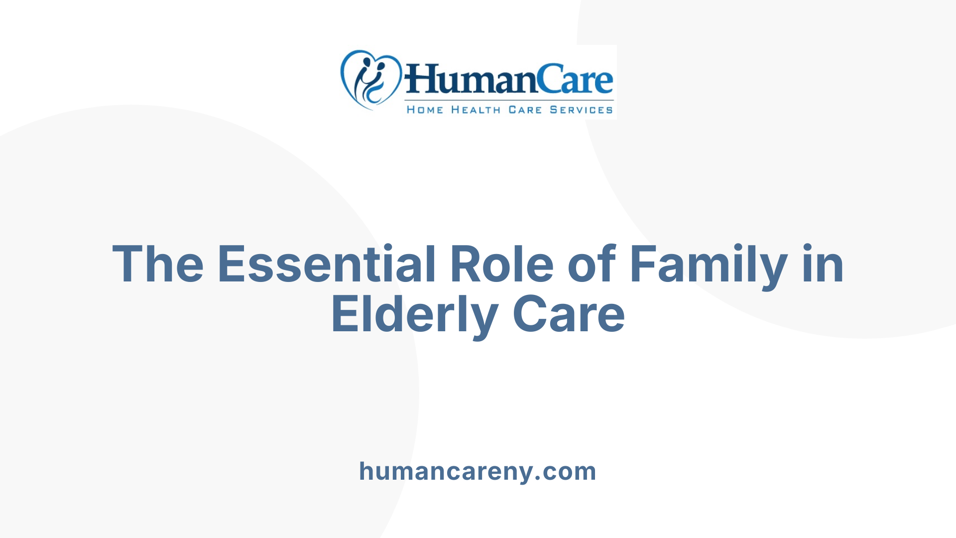 The Essential Role of Family in Elderly Care