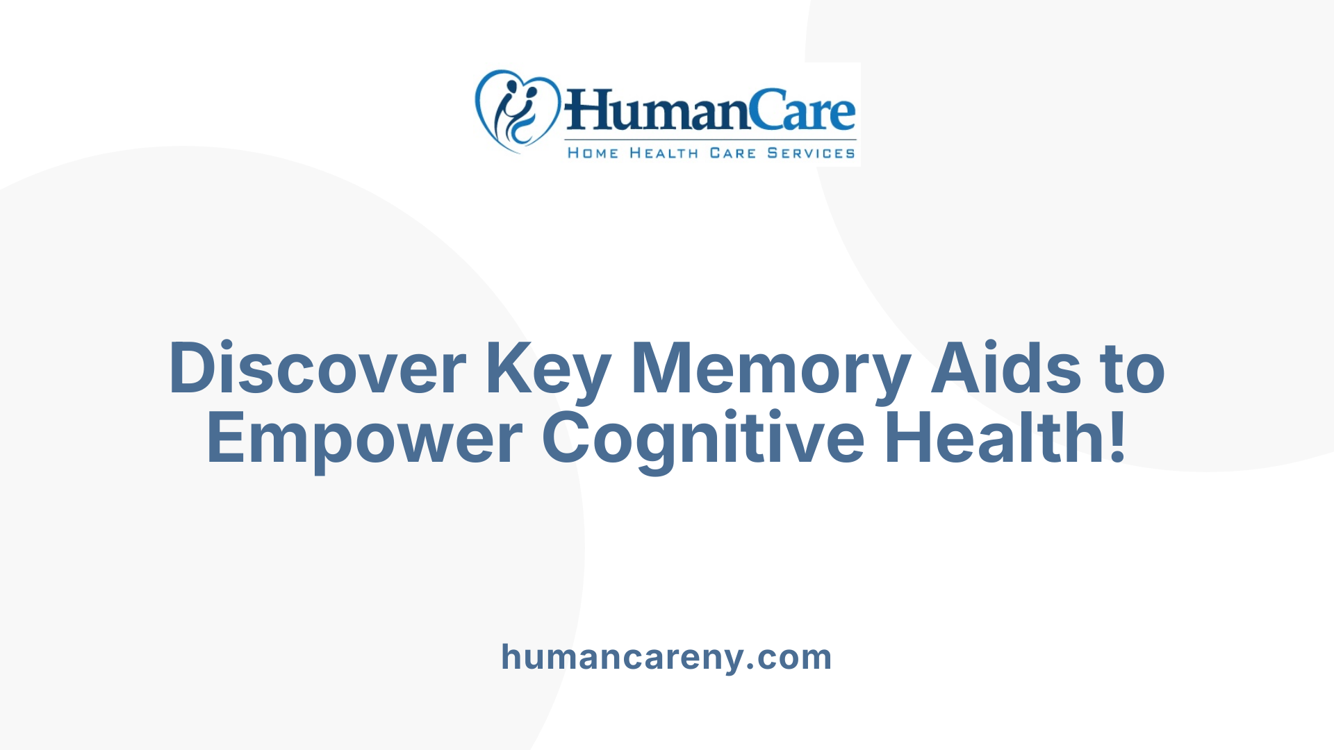 Discover Key Memory Aids to Empower Cognitive Health!