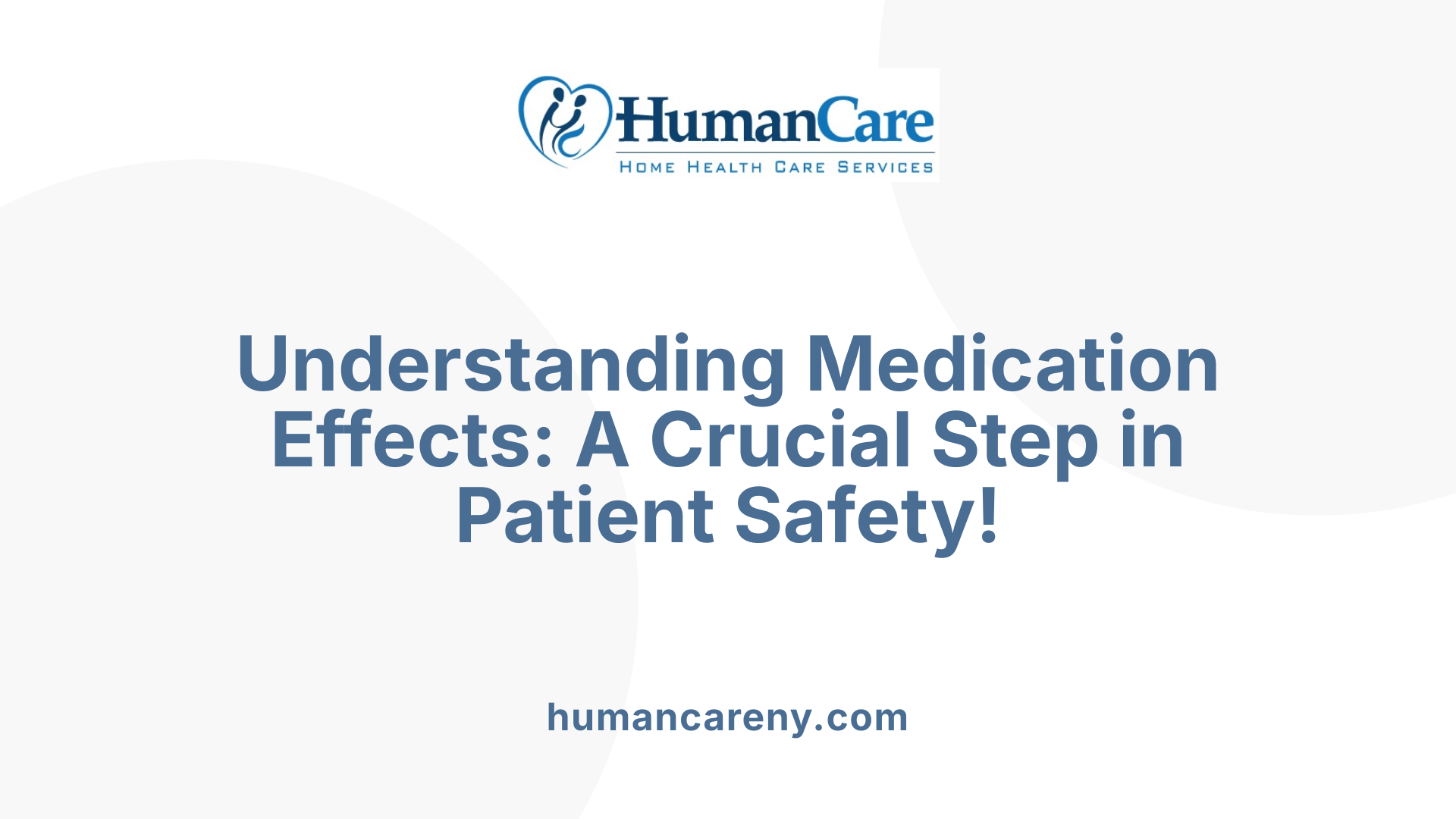 Understanding Medication Effects: A Crucial Step in Patient Safety!