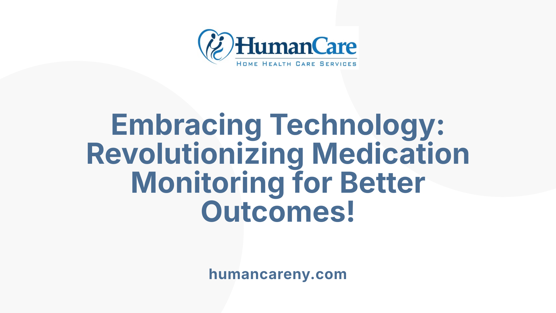 Embracing Technology: Revolutionizing Medication Monitoring for Better Outcomes!