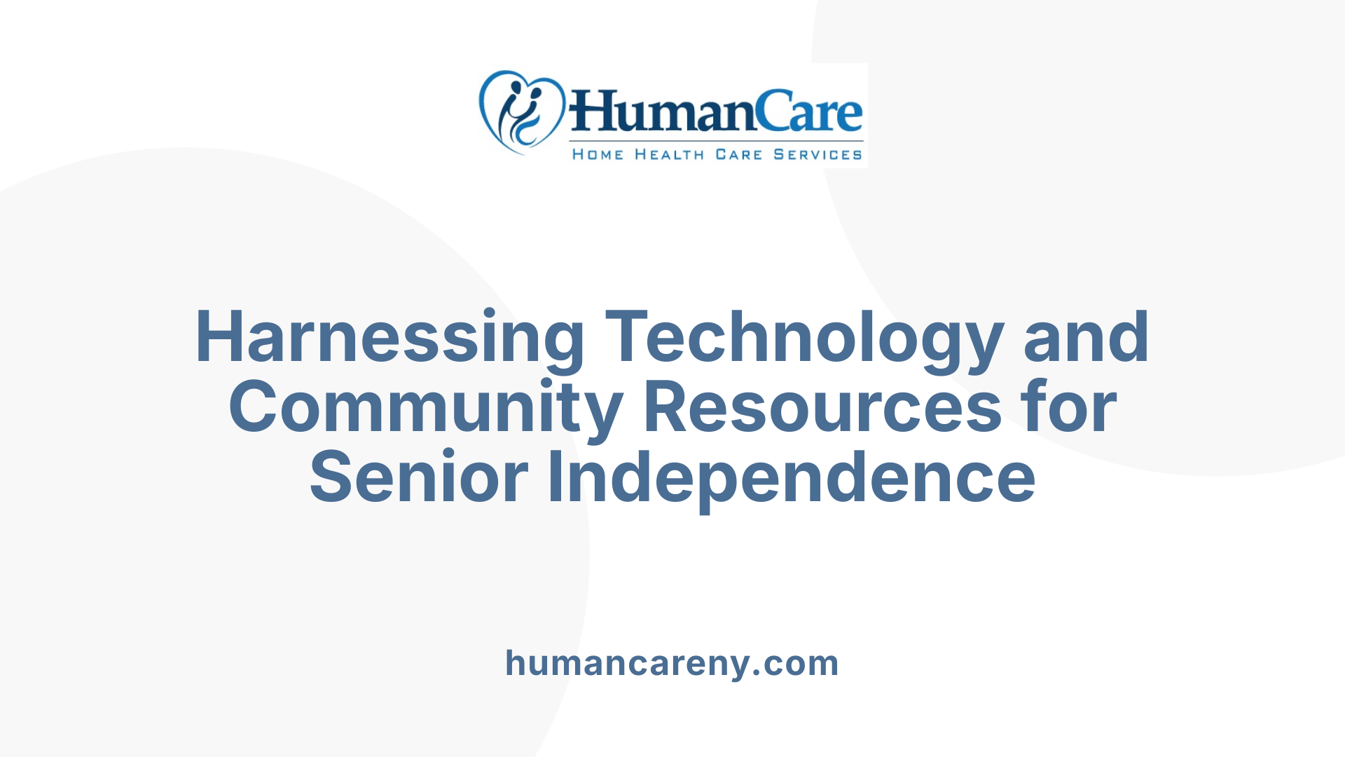 Harnessing Technology and Community Resources for Senior Independence