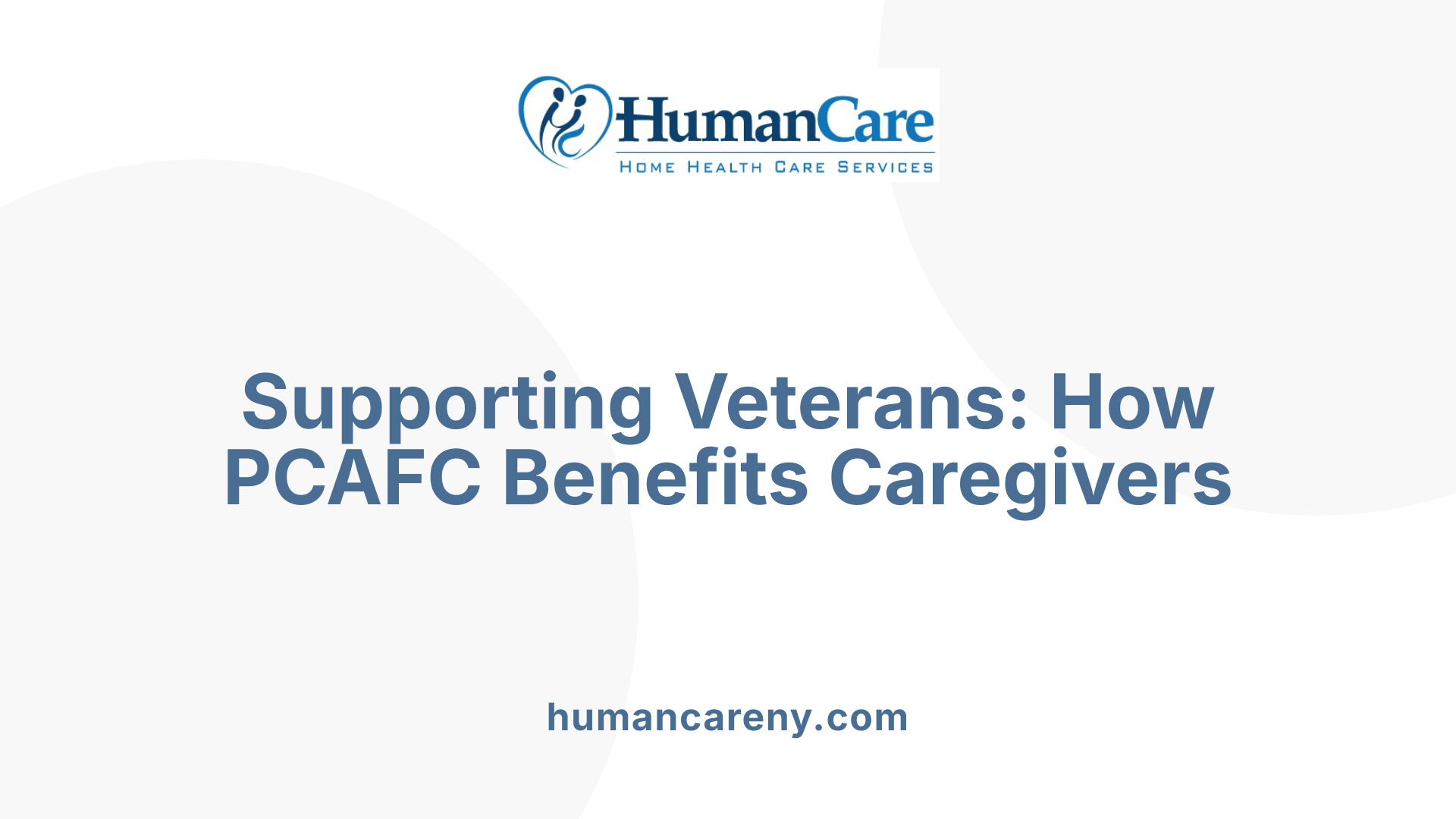 Supporting Veterans: How PCAFC Benefits Caregivers