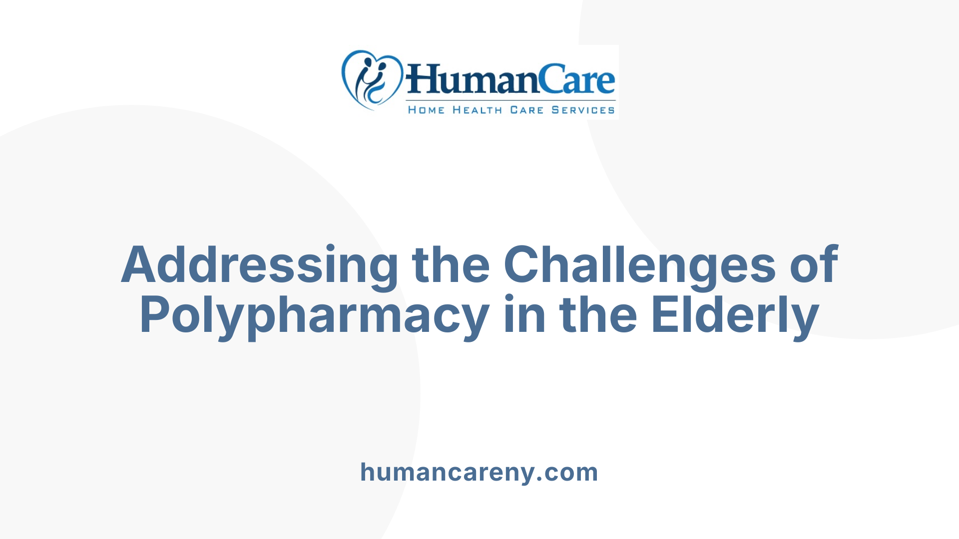 Addressing the Challenges of Polypharmacy in the Elderly