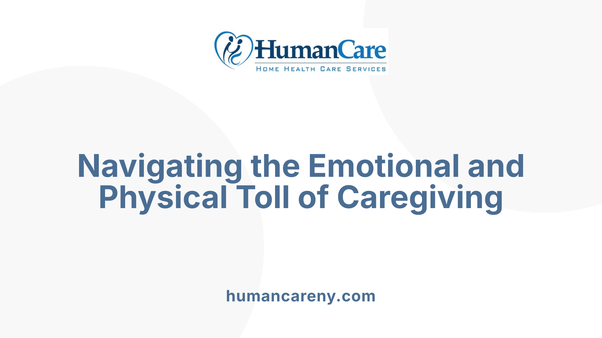Navigating the Emotional and Physical Toll of Caregiving
