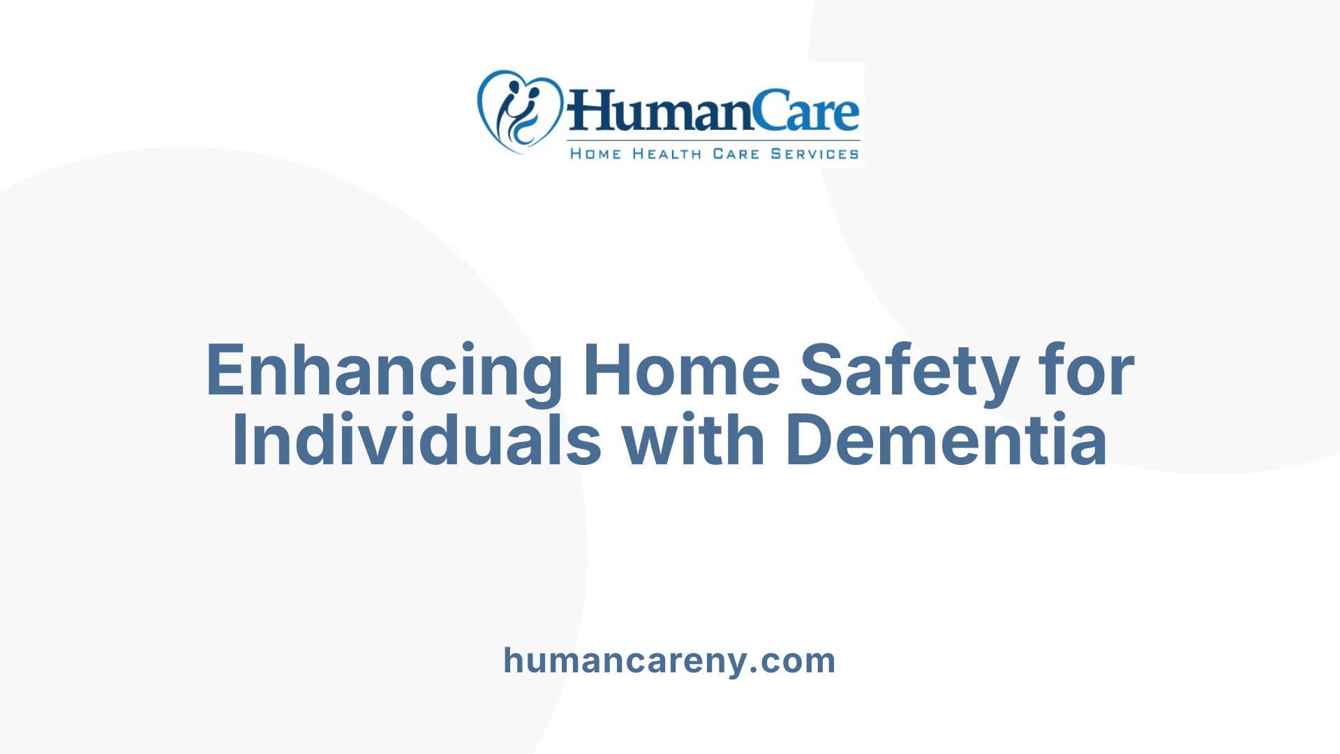 Enhancing Home Safety for Individuals with Dementia