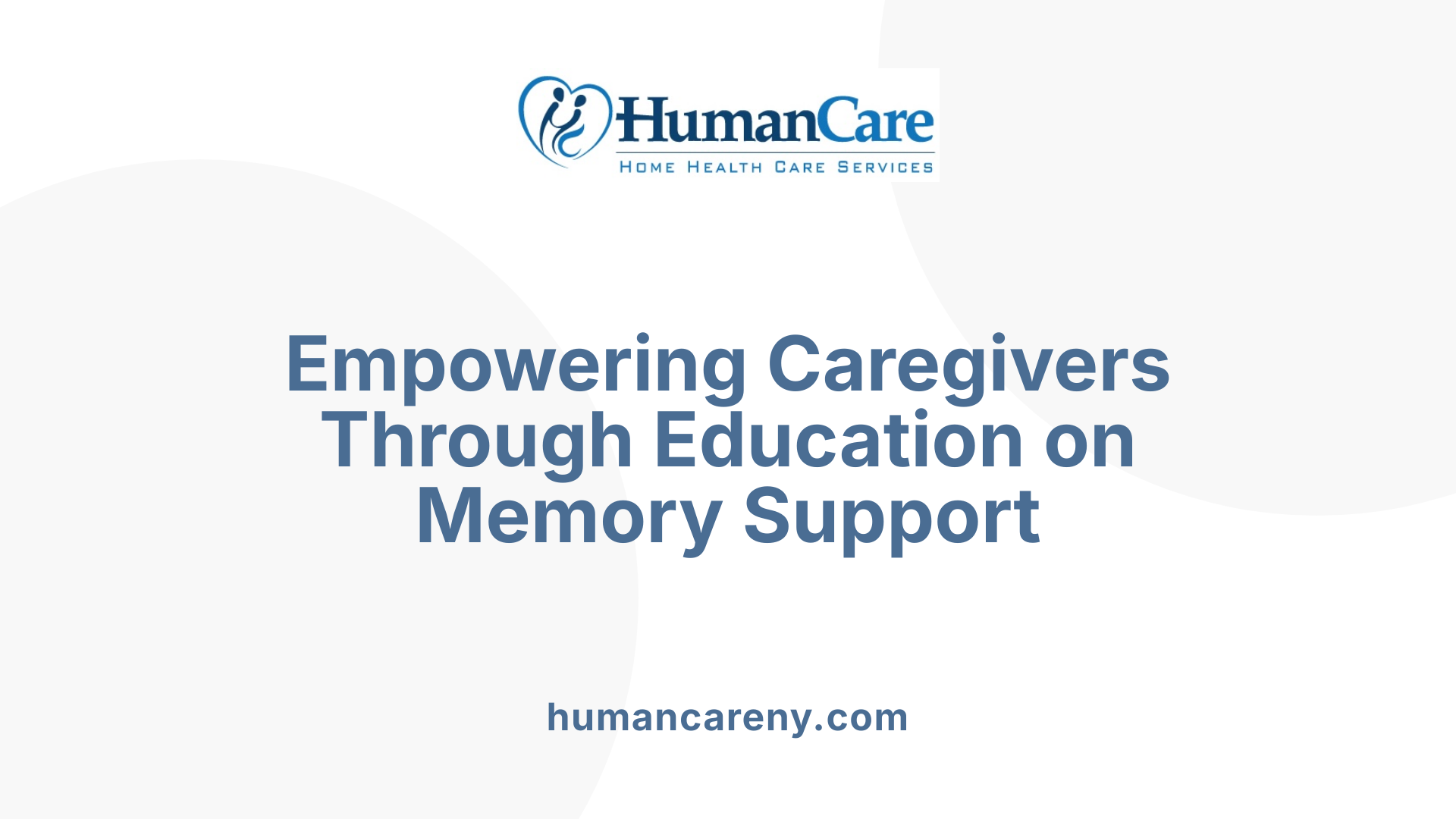 Empowering Caregivers Through Education on Memory Support