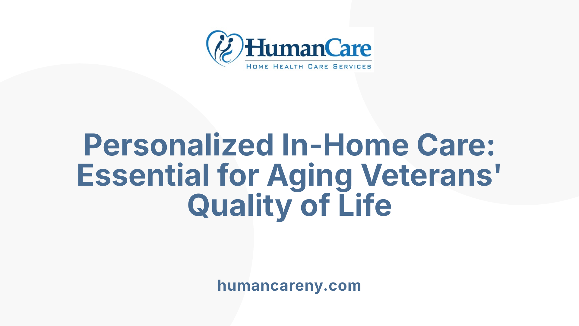 Personalized In-Home Care: Essential for Aging Veterans' Quality of Life