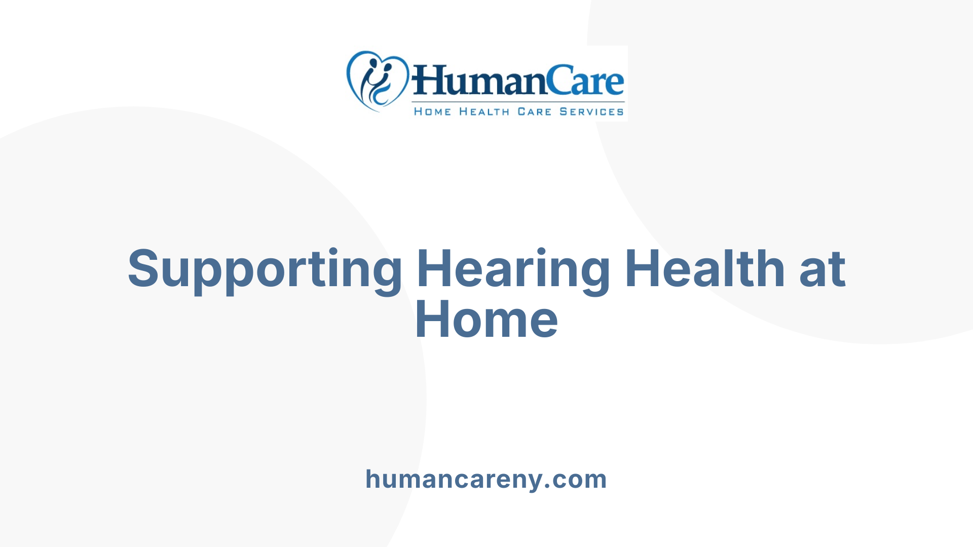 Supporting Hearing Health at Home