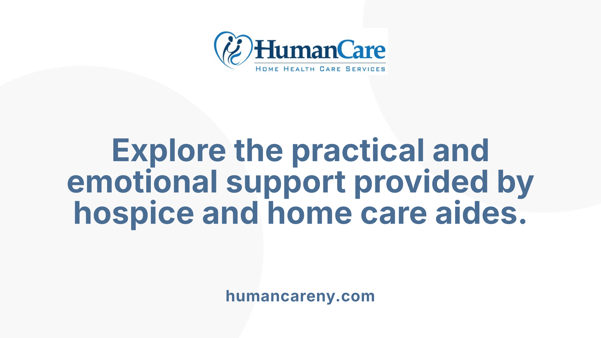 Explore the practical and emotional support provided by hospice and home care aides.