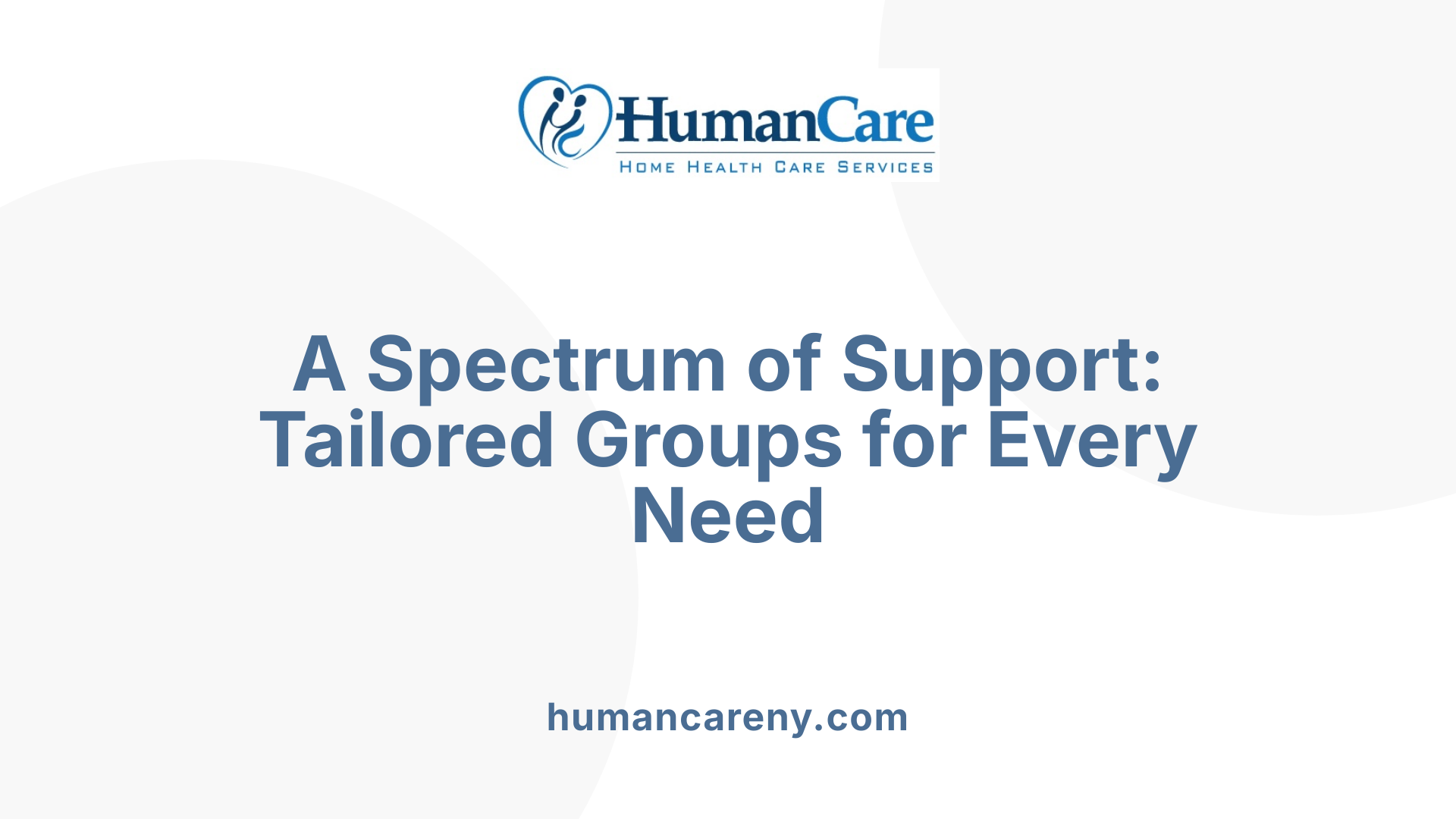 A Spectrum of Support: Tailored Groups for Every Need