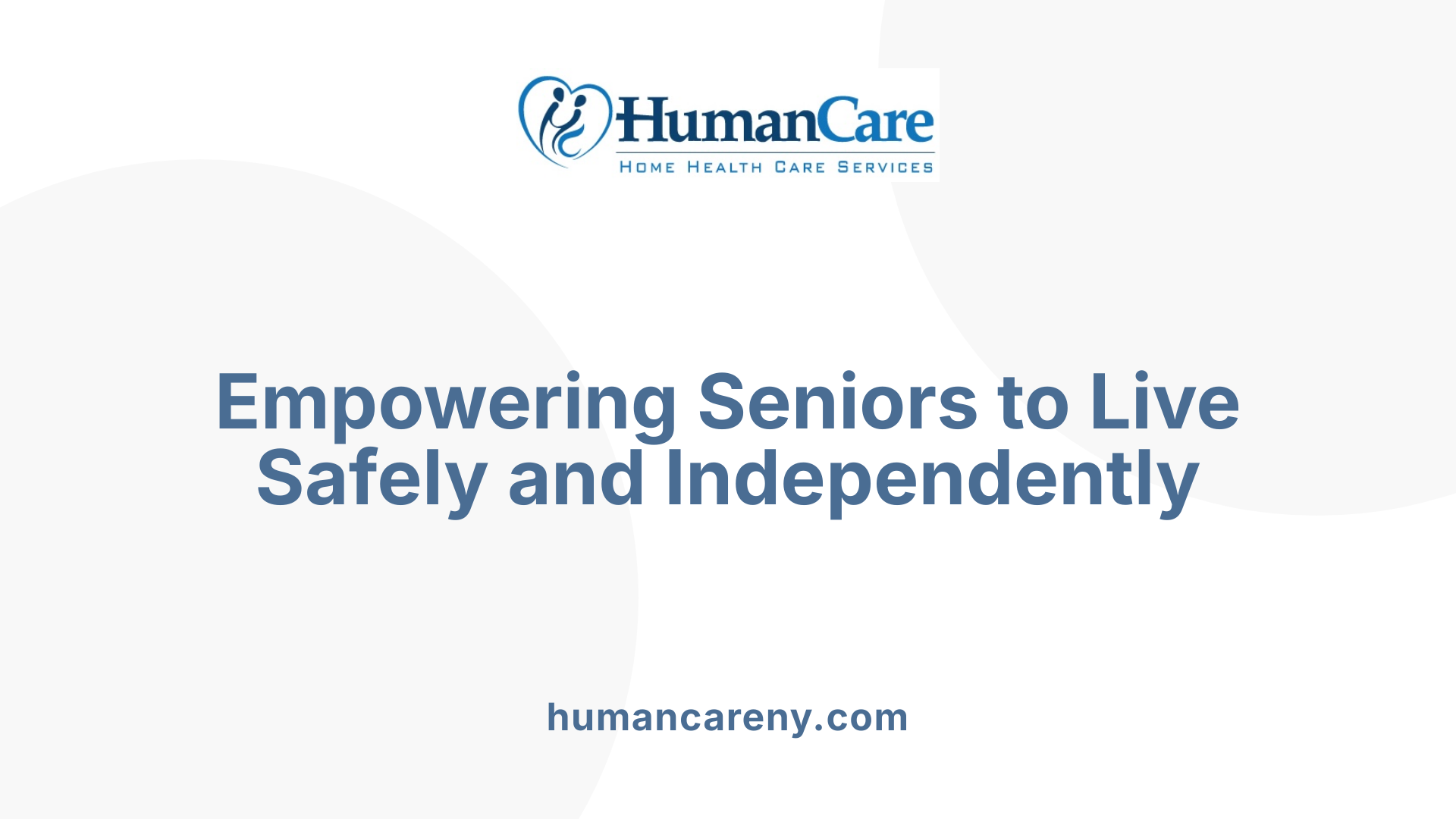Empowering Seniors to Live Safely and Independently
