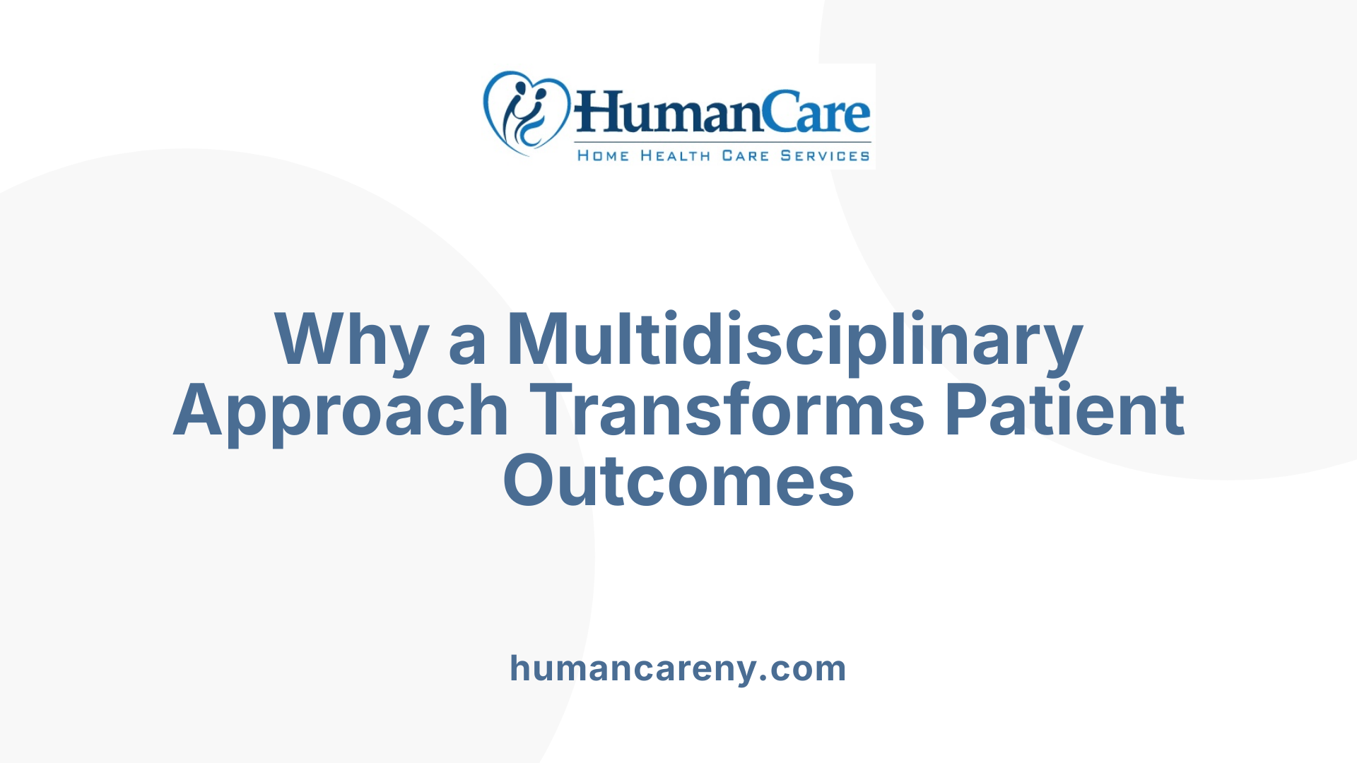Why a Multidisciplinary Approach Transforms Patient Outcomes