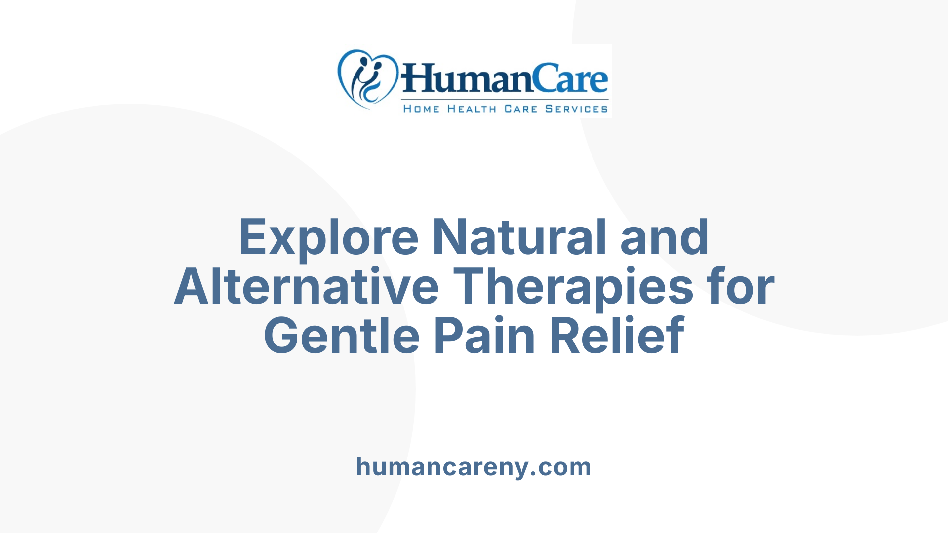 Explore Natural and Alternative Therapies for Gentle Pain Relief