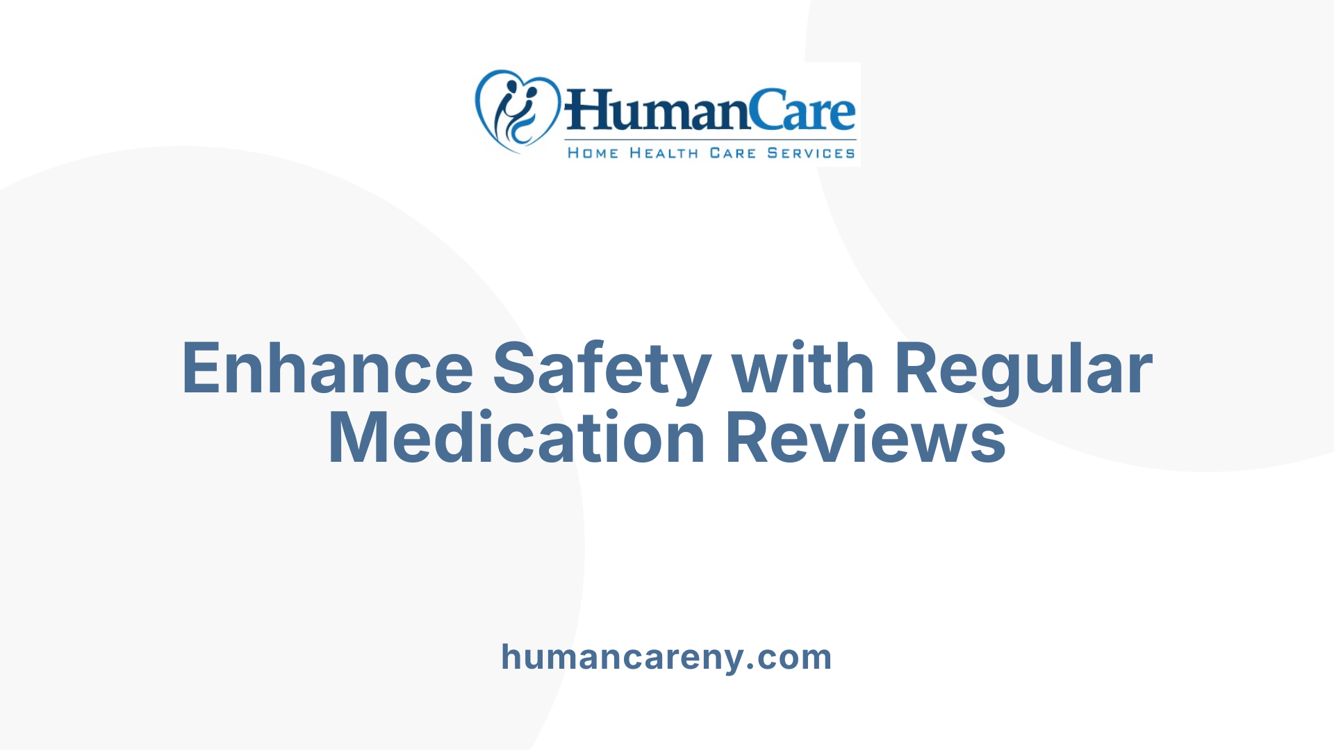 Enhance Safety with Regular Medication Reviews