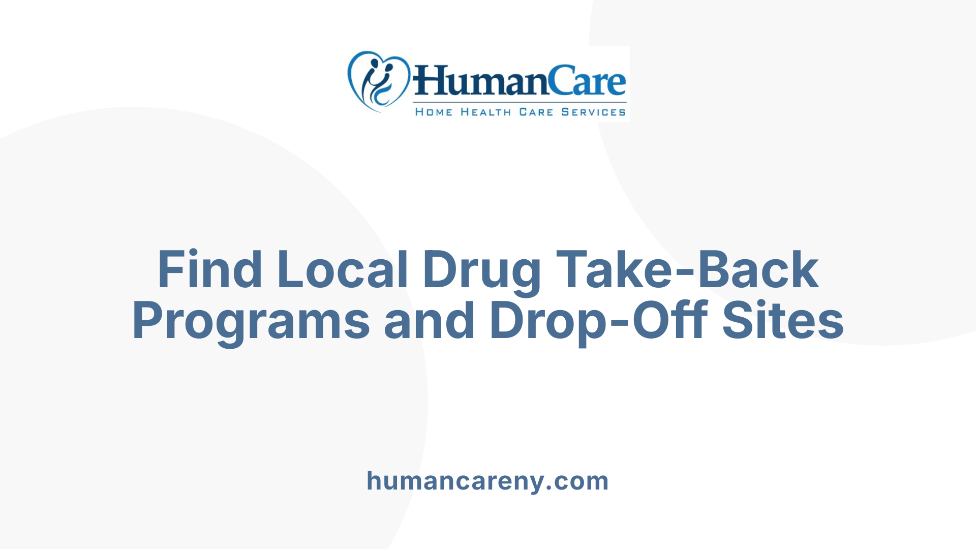 Find Local Drug Take-Back Programs and Drop-Off Sites