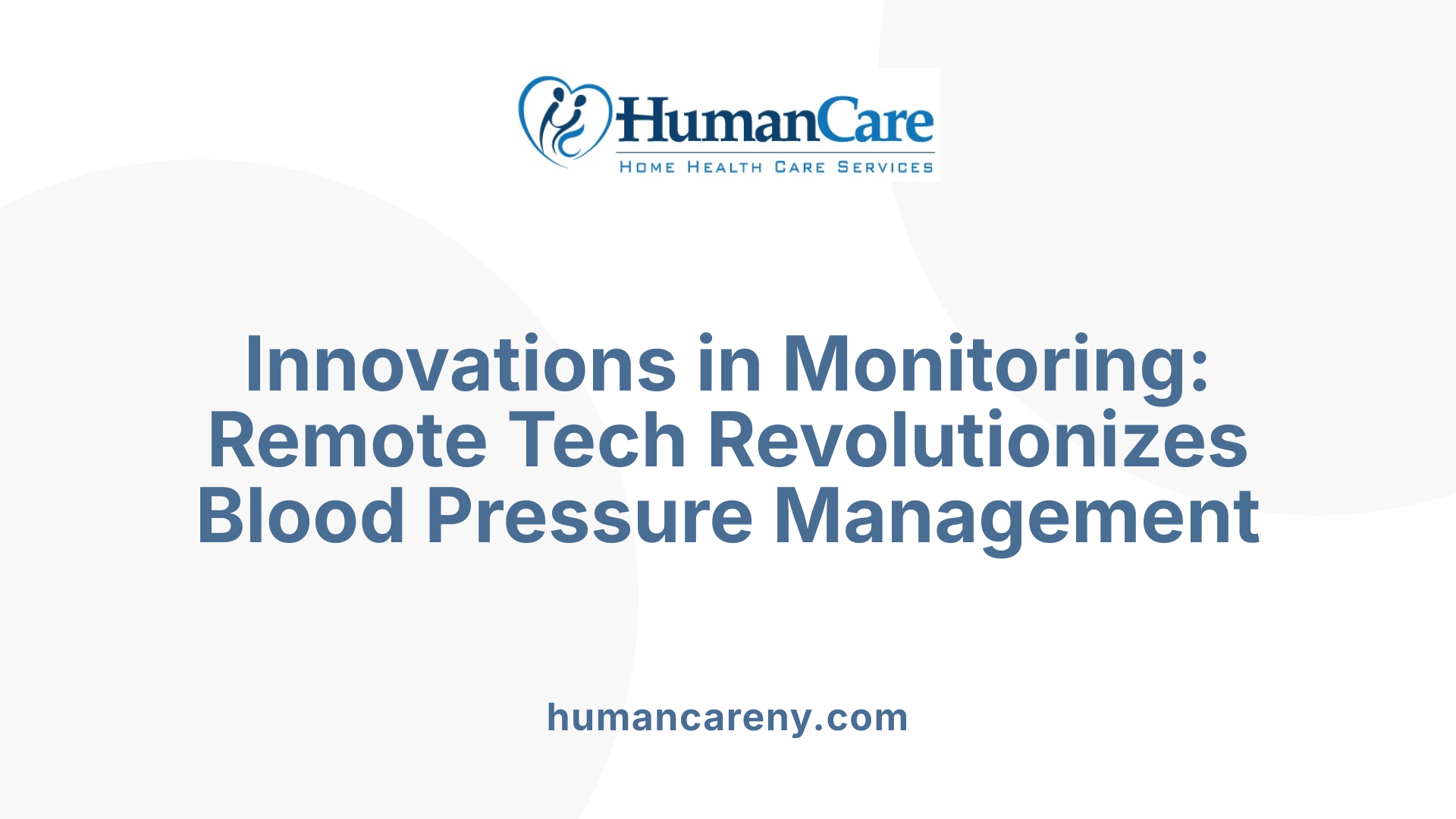 Innovations in Monitoring: Remote Tech Revolutionizes Blood Pressure Management
