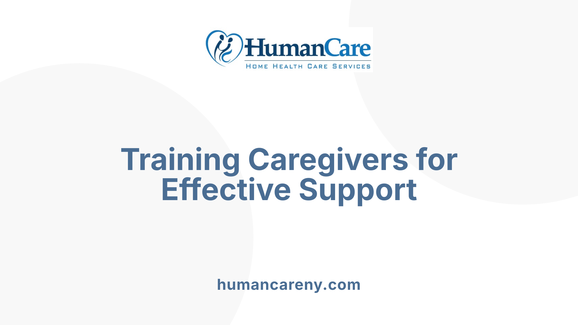 Training Caregivers for Effective Support