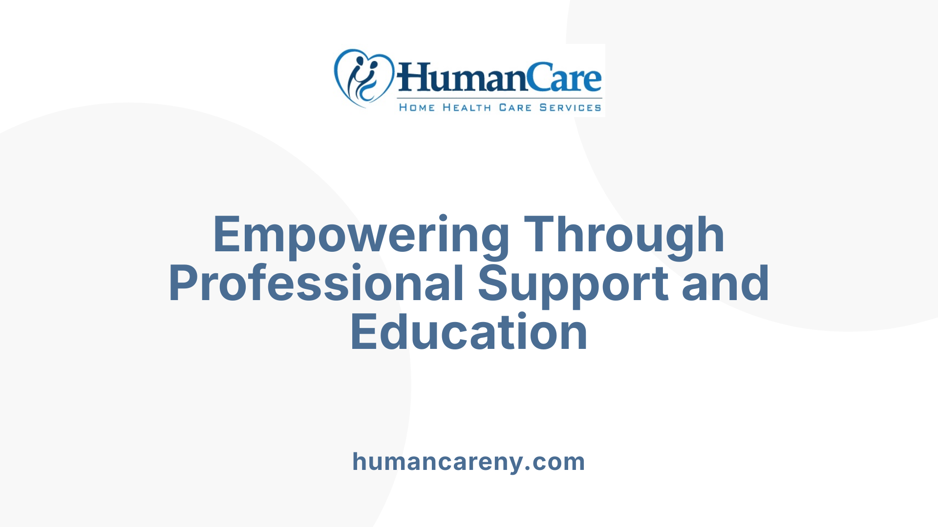 Empowering Through Professional Support and Education