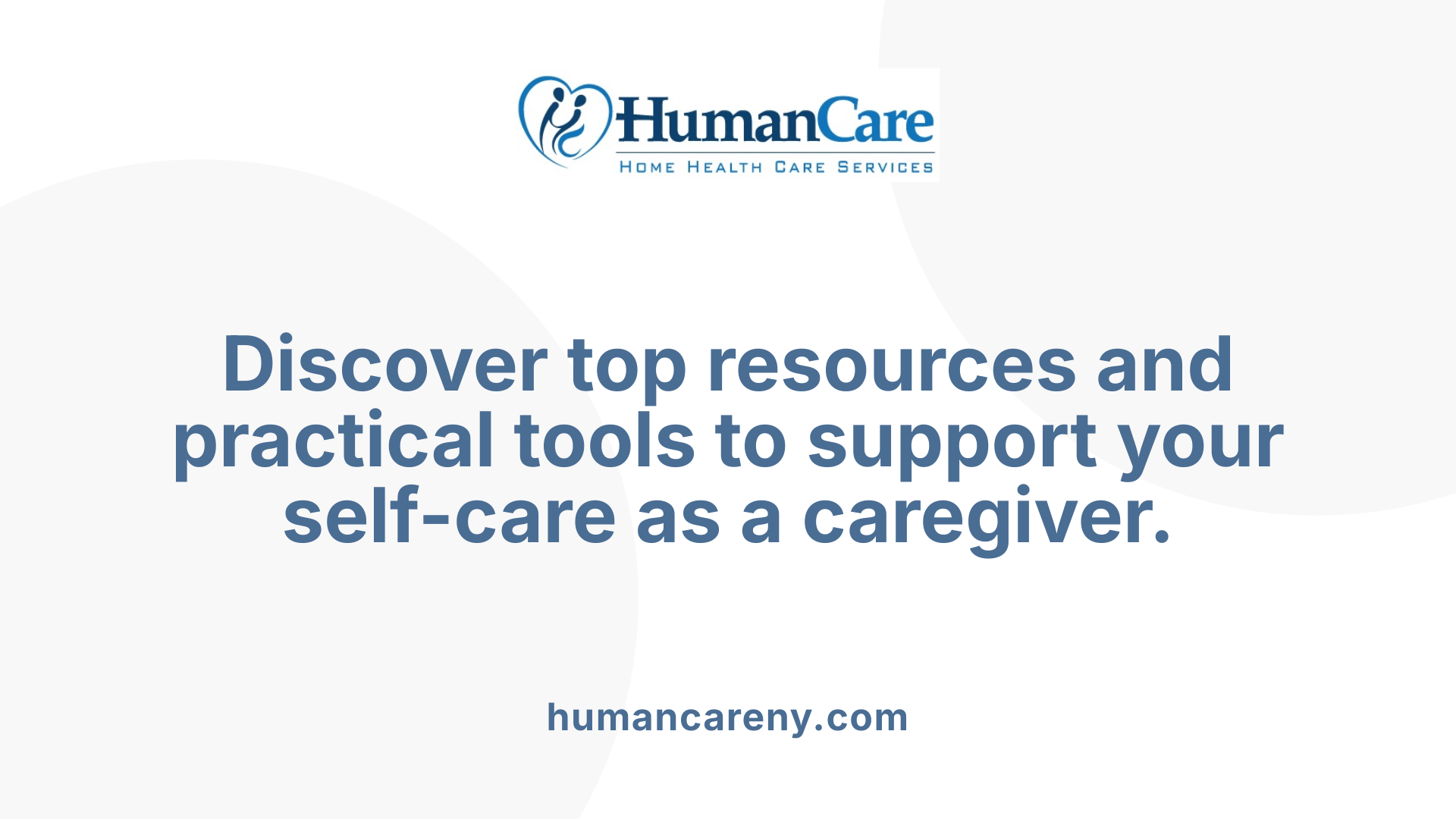 Discover top resources and practical tools to support your self-care as a caregiver.