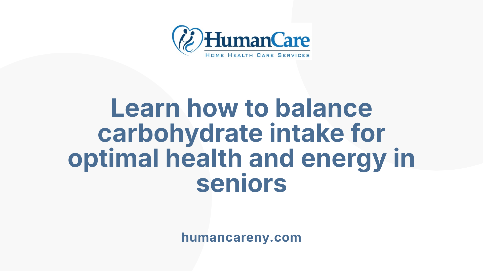 Learn how to balance carbohydrate intake for optimal health and energy in seniors