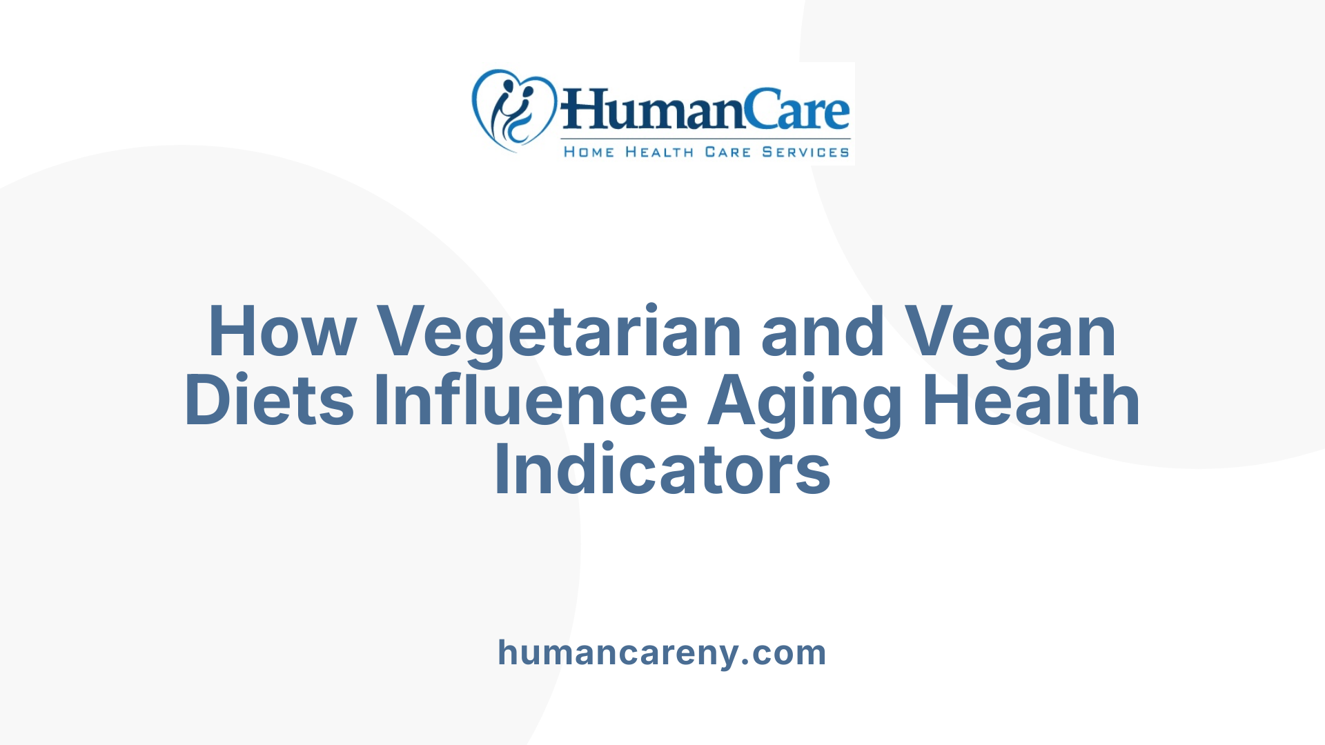 How Vegetarian and Vegan Diets Influence Aging Health Indicators