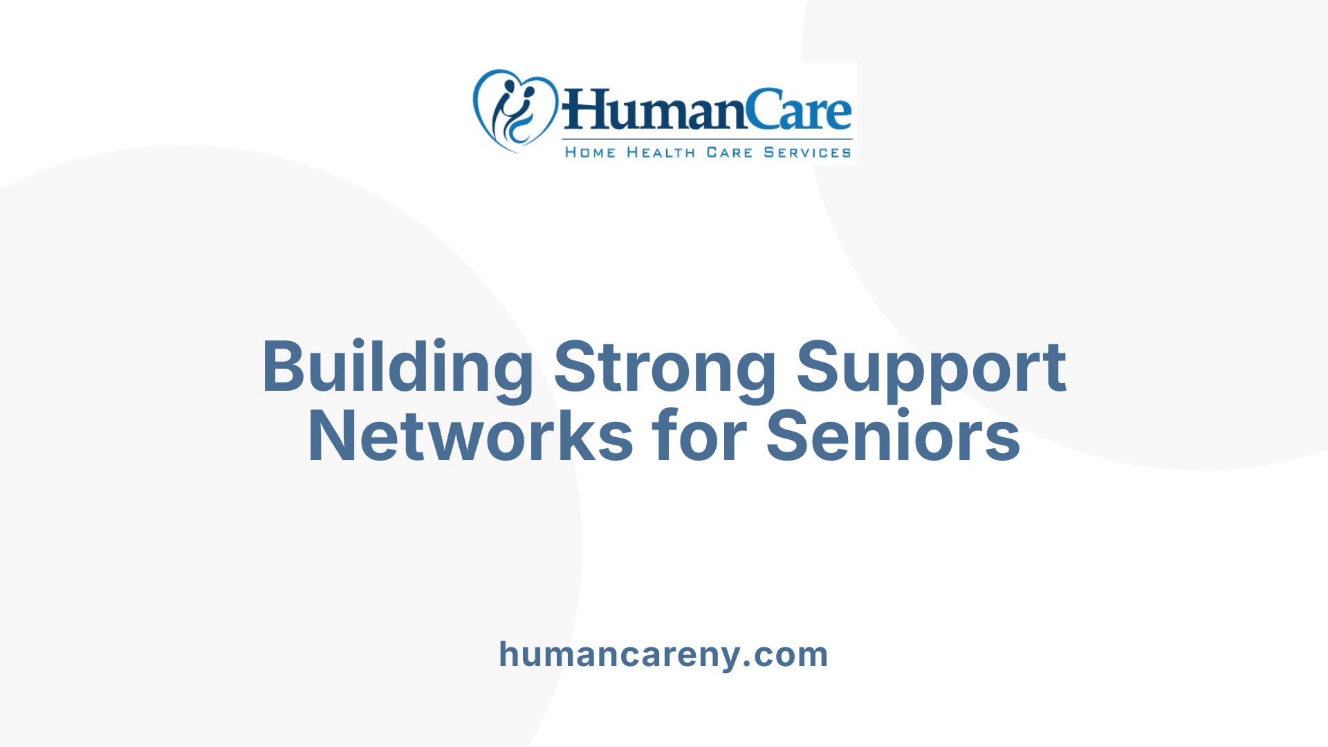 Building Strong Support Networks for Seniors