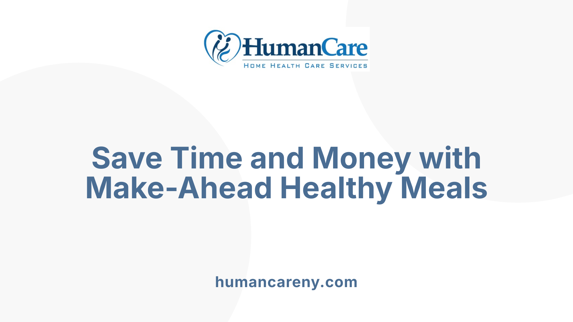 Save Time and Money with Make-Ahead Healthy Meals