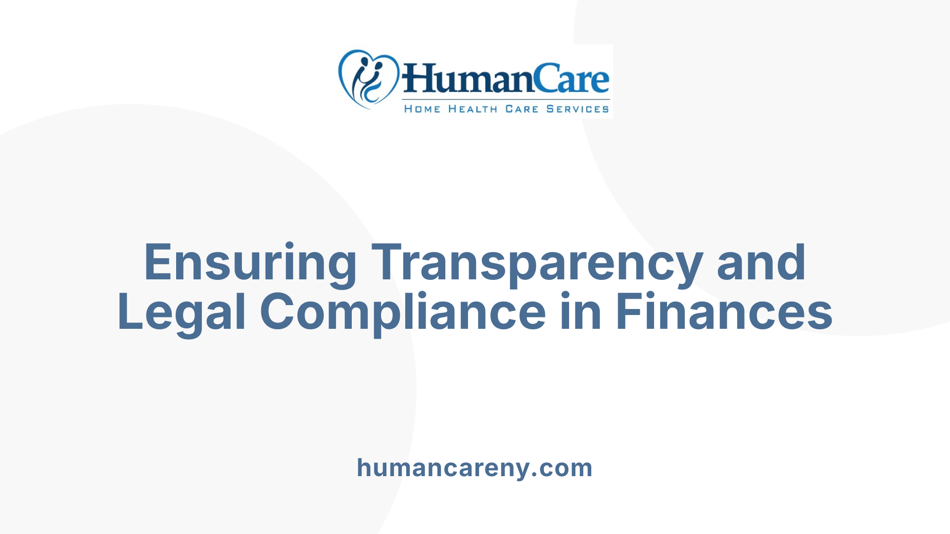 Ensuring Transparency and Legal Compliance in Finances