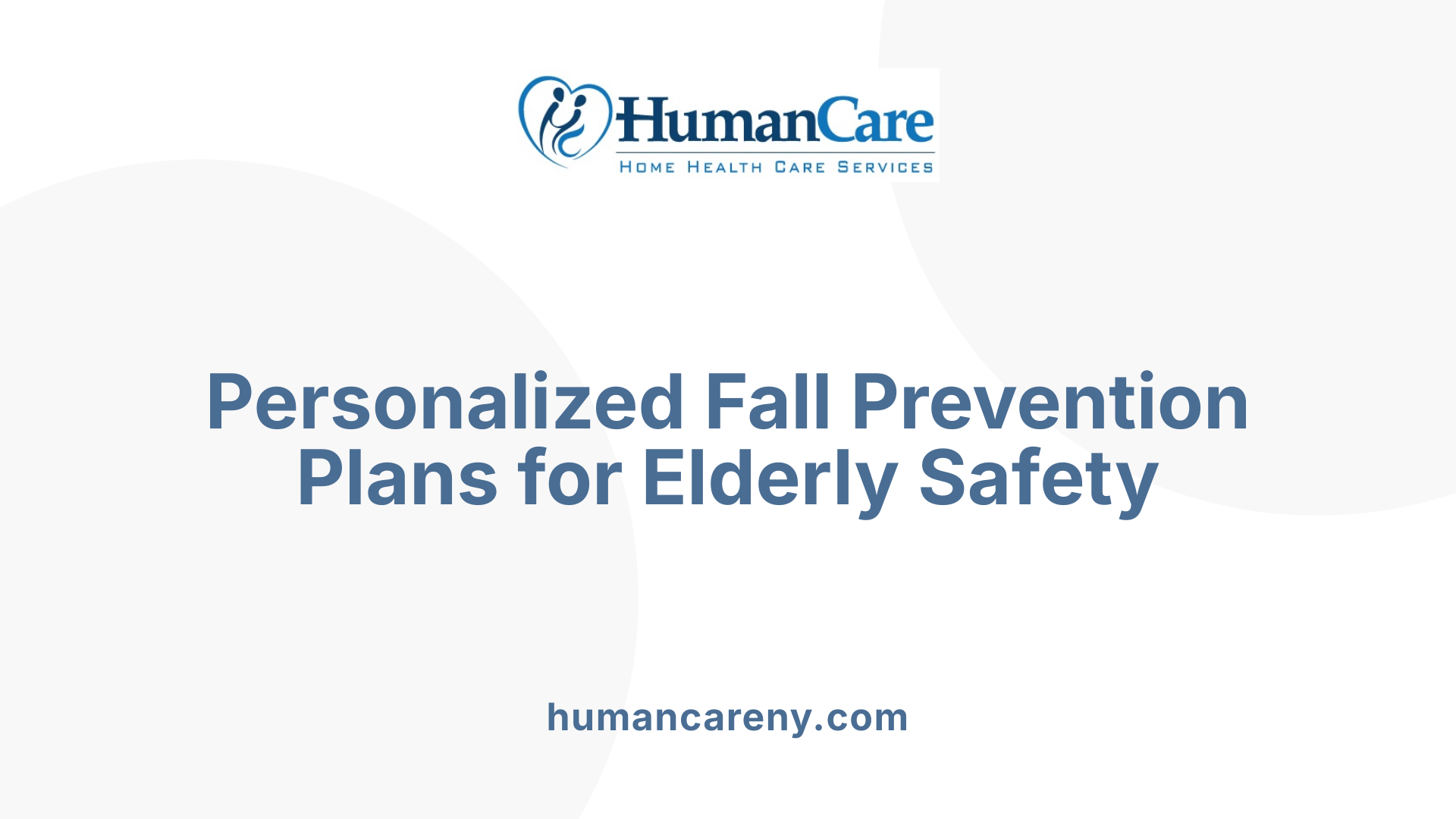 Personalized Fall Prevention Plans for Elderly Safety