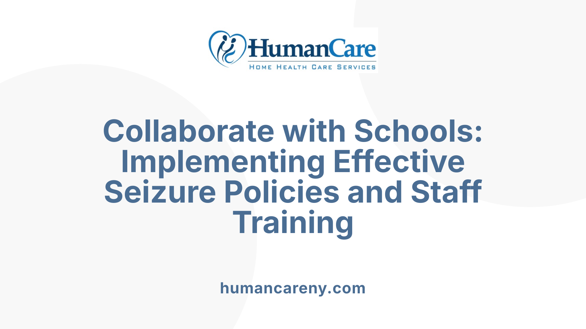Collaborate with Schools: Implementing Effective Seizure Policies and Staff Training