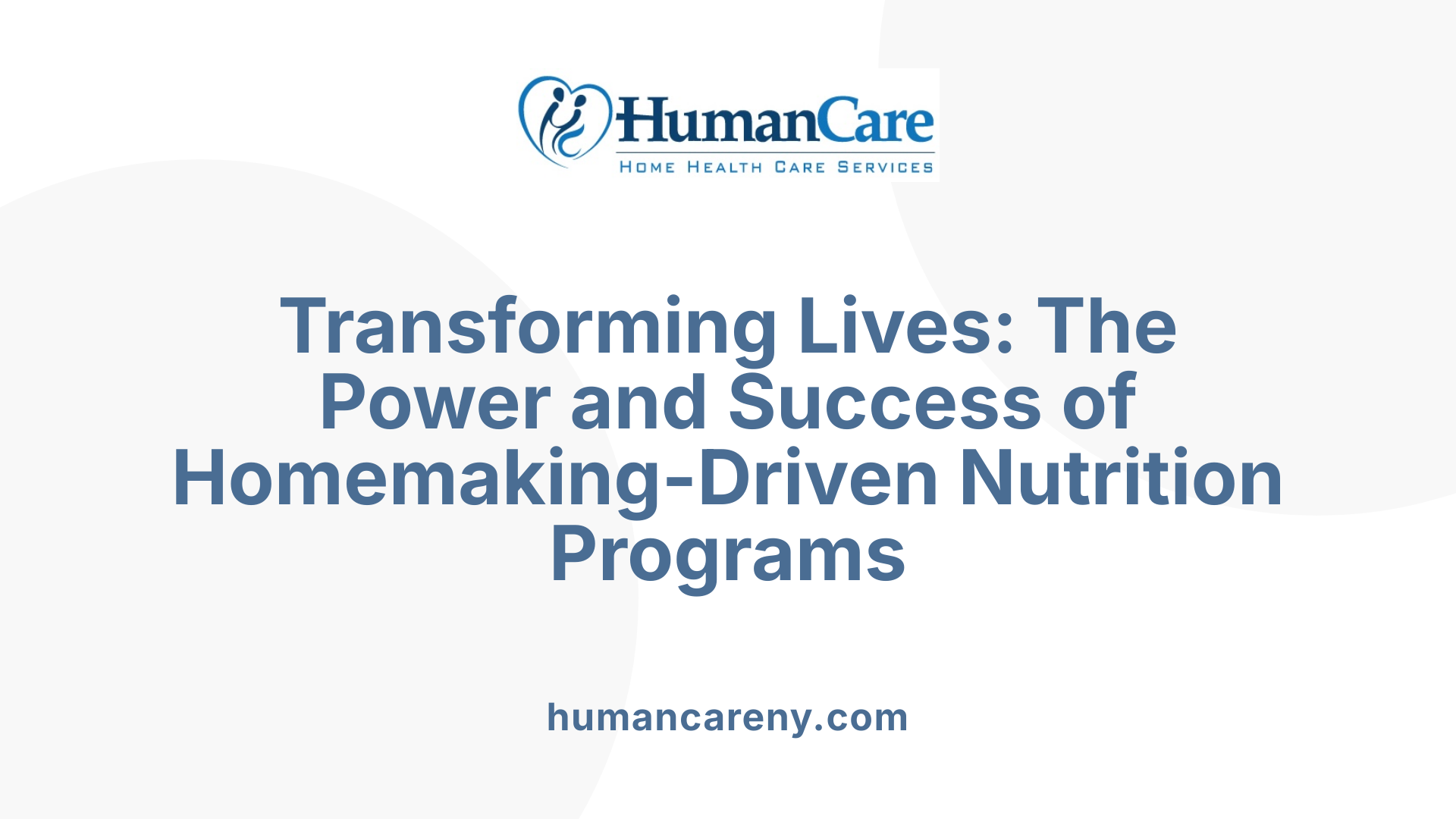Transforming Lives: The Power and Success of Homemaking-Driven Nutrition Programs